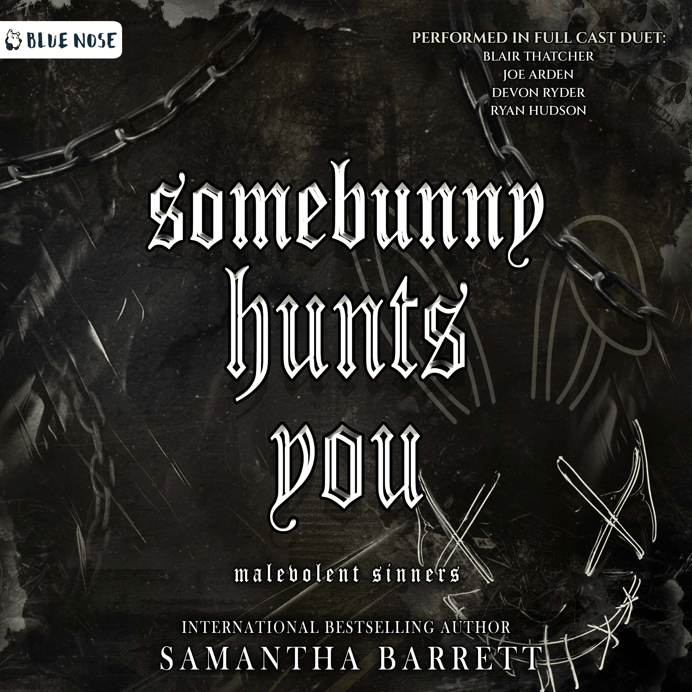 Somebunny Hunts You