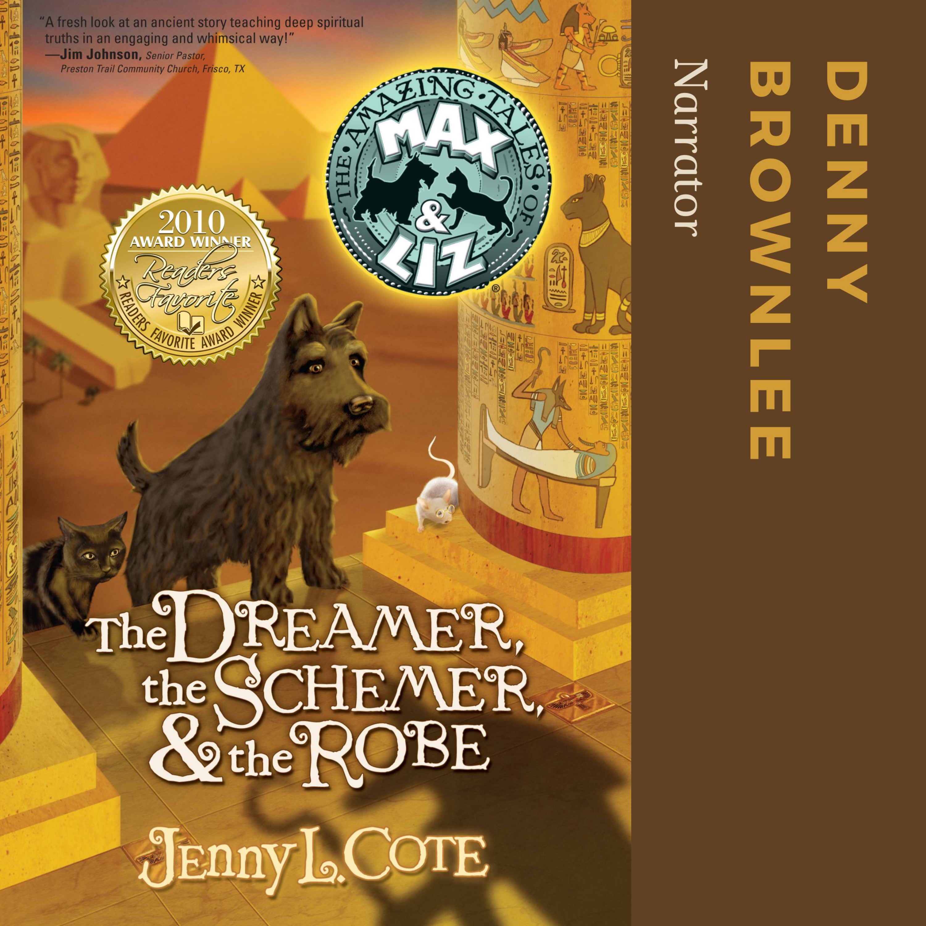 The Dreamer, the Schemer, and the Robe