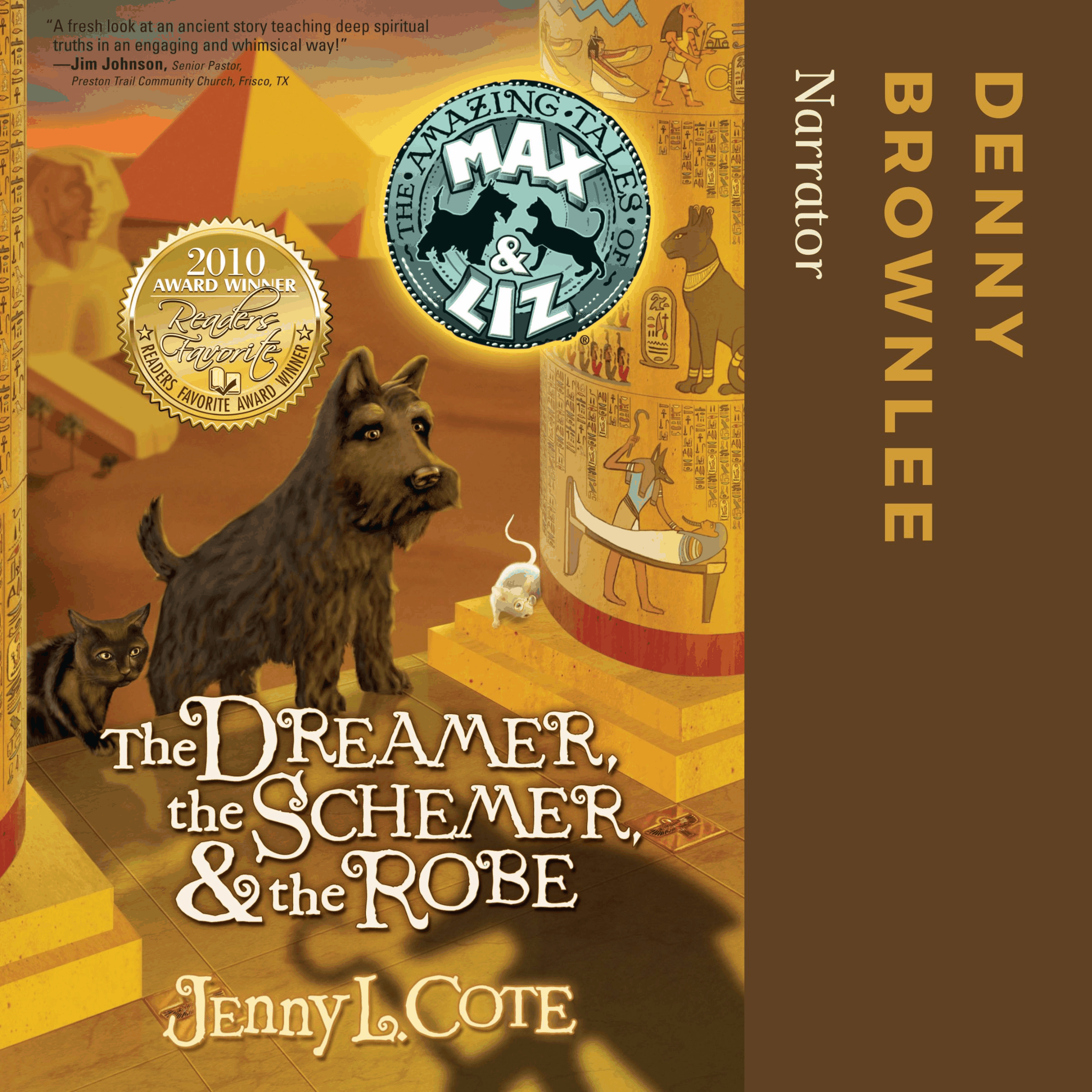 The Dreamer, the Schemer, and the Robe