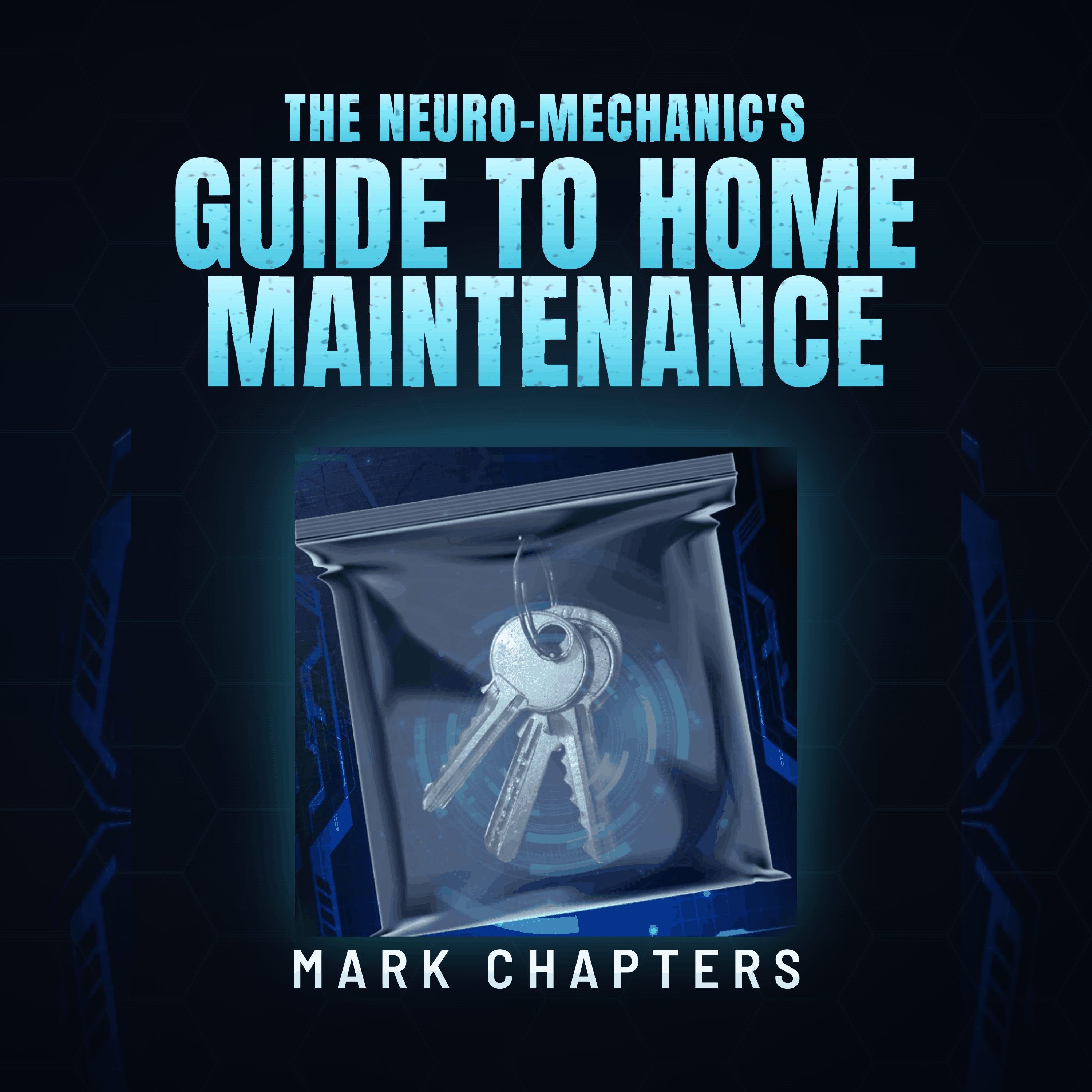 The Neuro-Mechanic's Guide to Home Maintenance: A Low-Demand, Somatic Planner for AuDHD Adults.