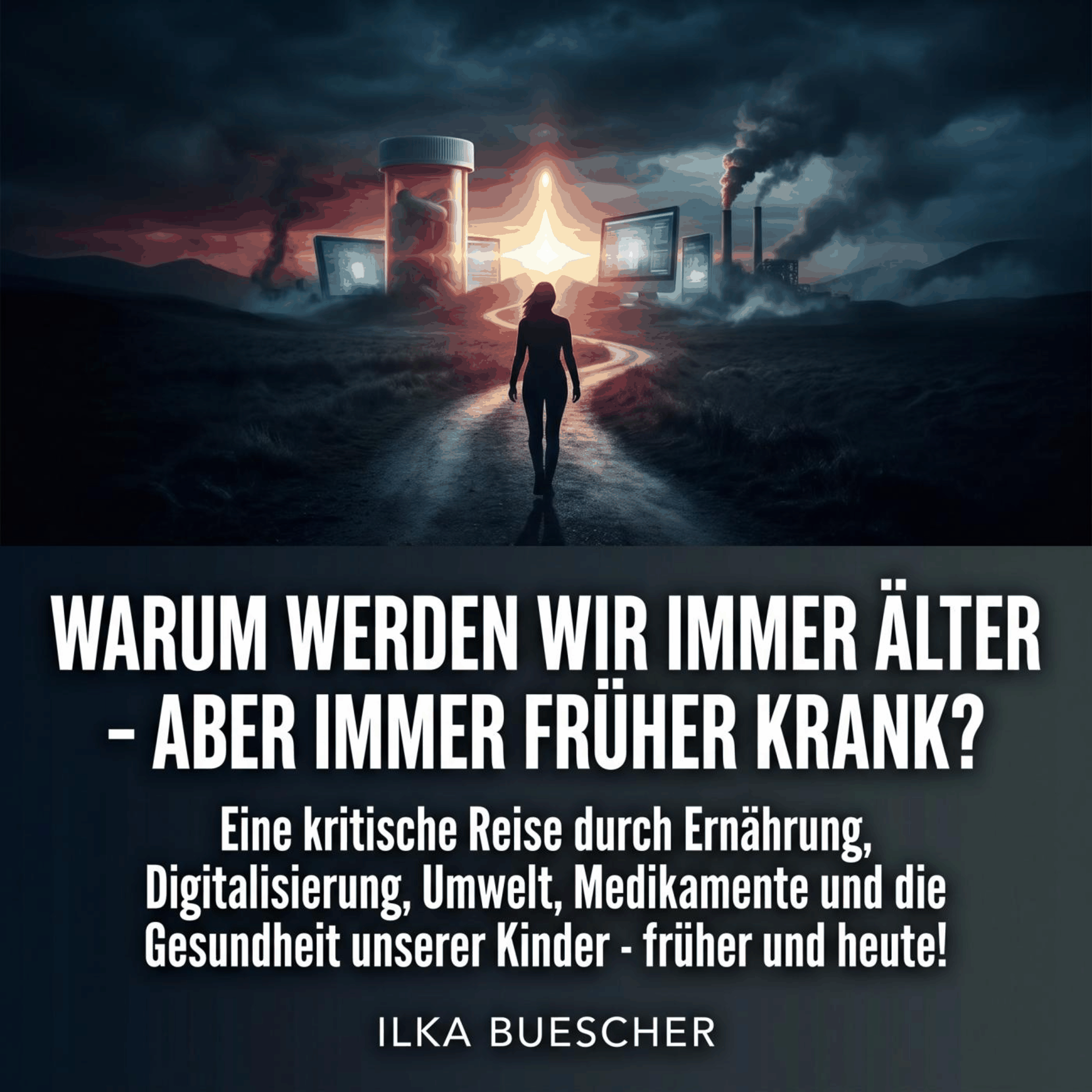 Warum werden wir immer älter - aber immer früher krank?