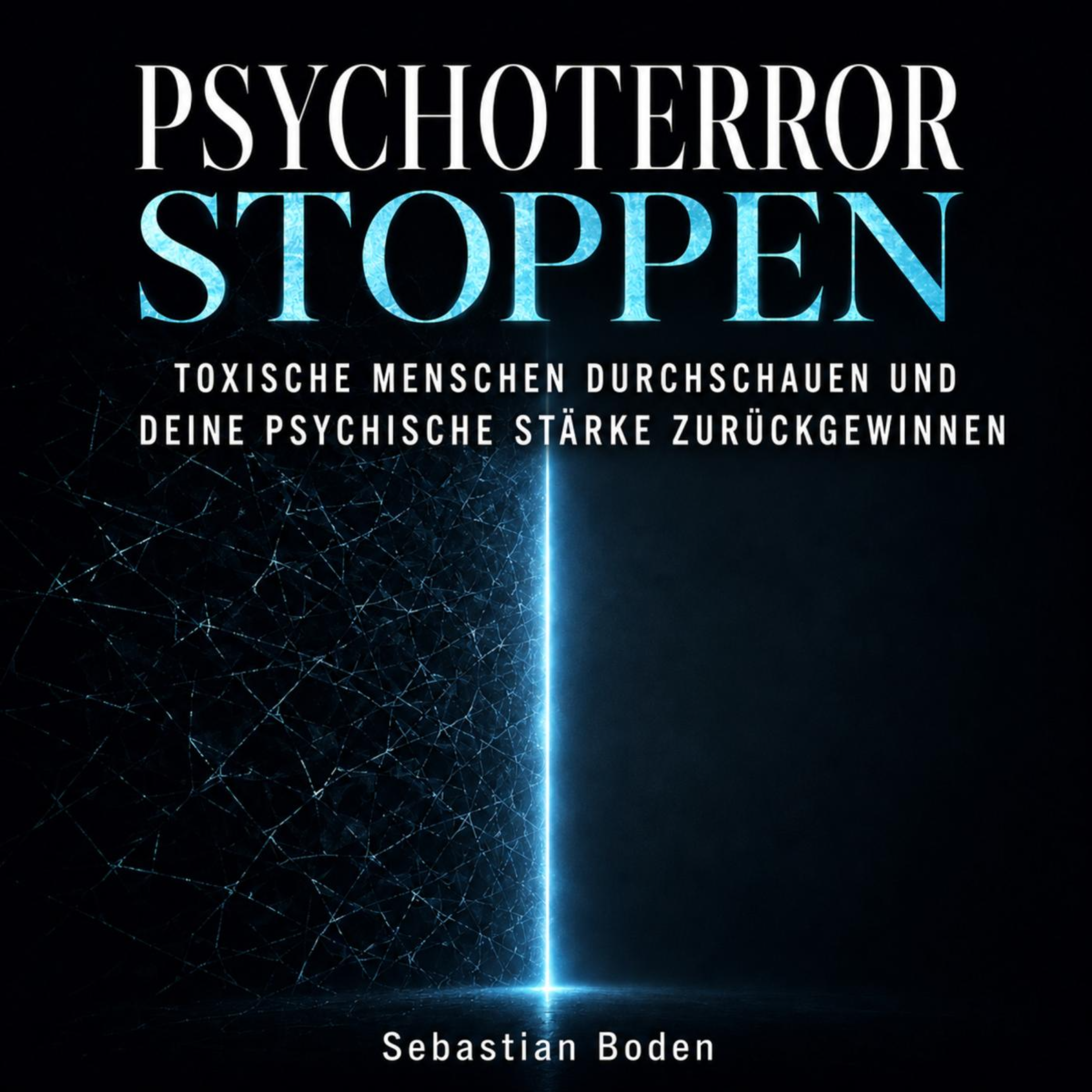 Psychoterror stoppen