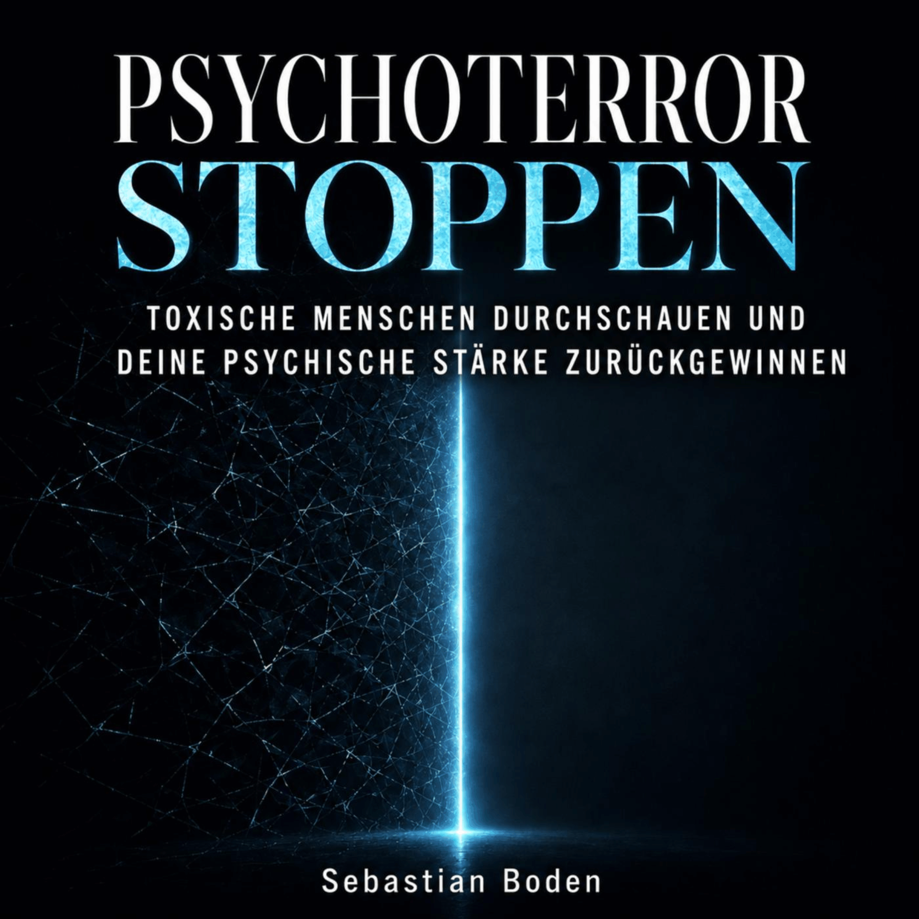 Psychoterror stoppen