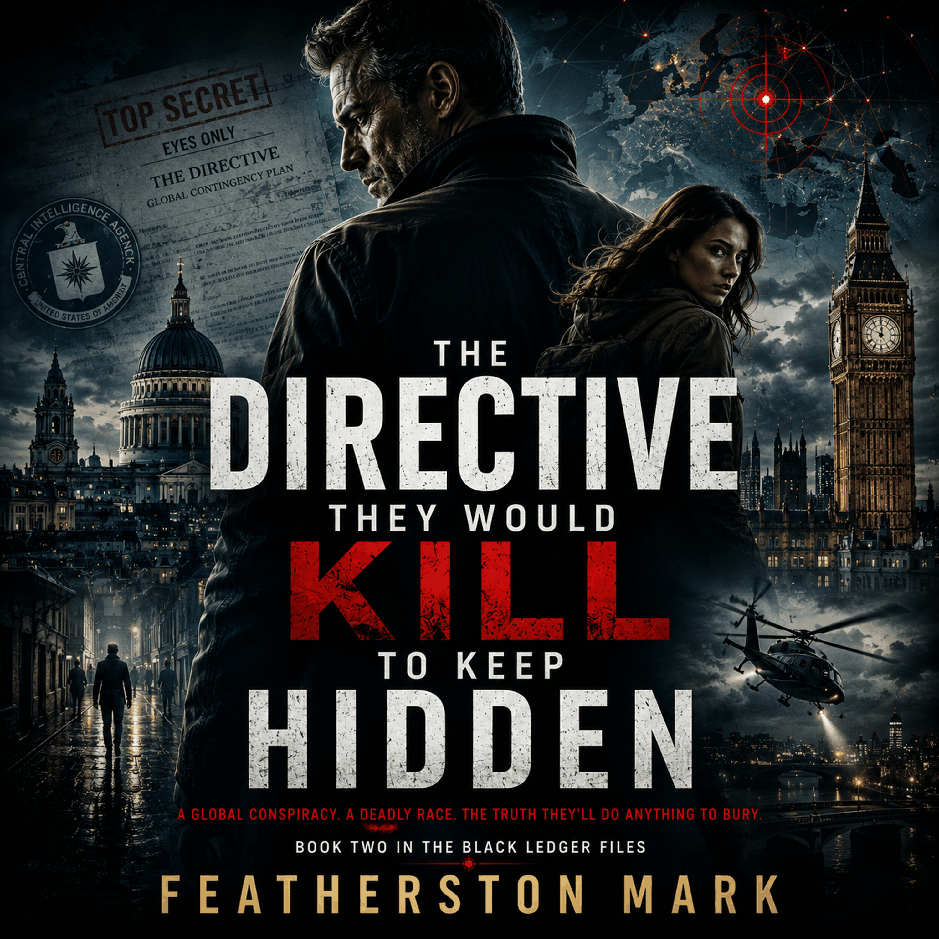 The Directive They Would Kill to Keep Hidden