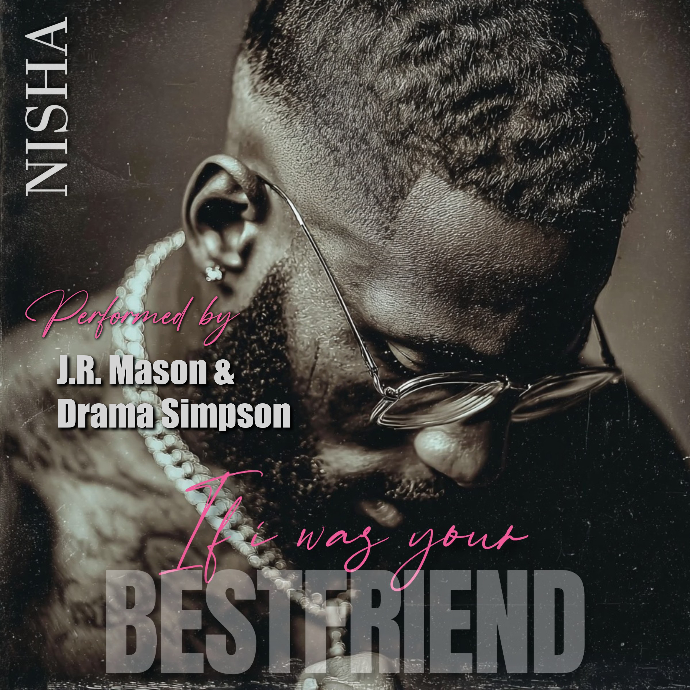 If I Was Your Best Friend