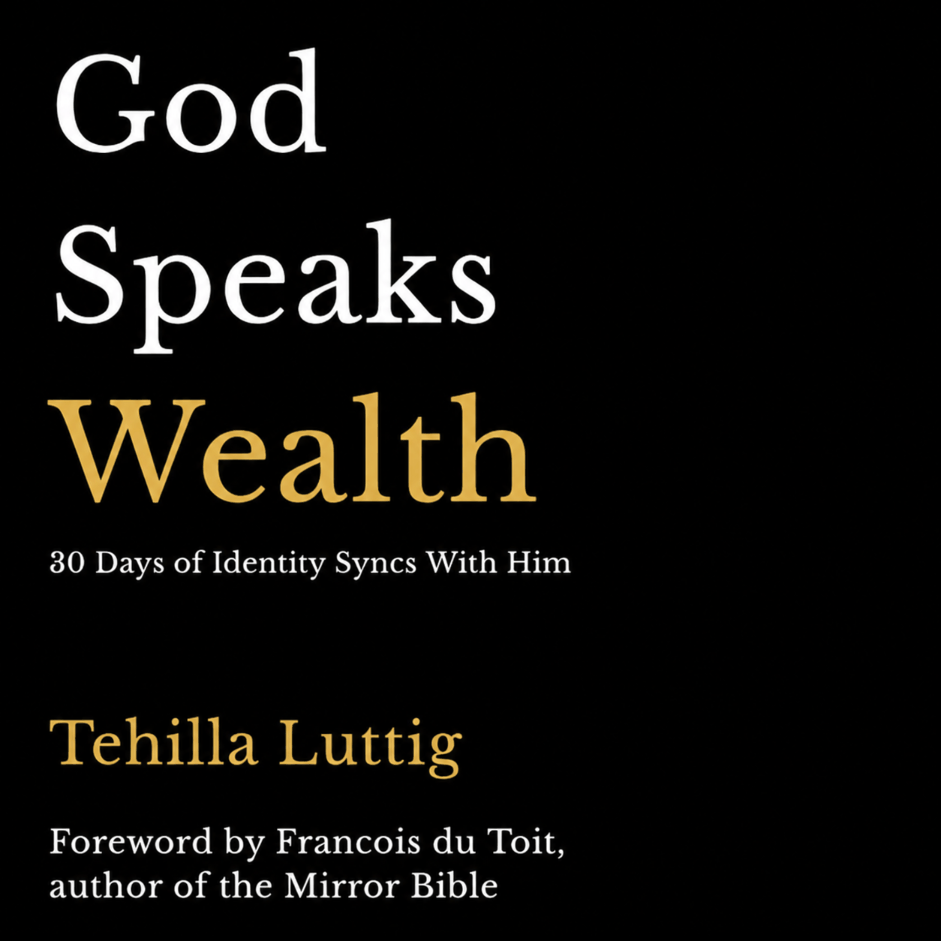 God Speaks Wealth