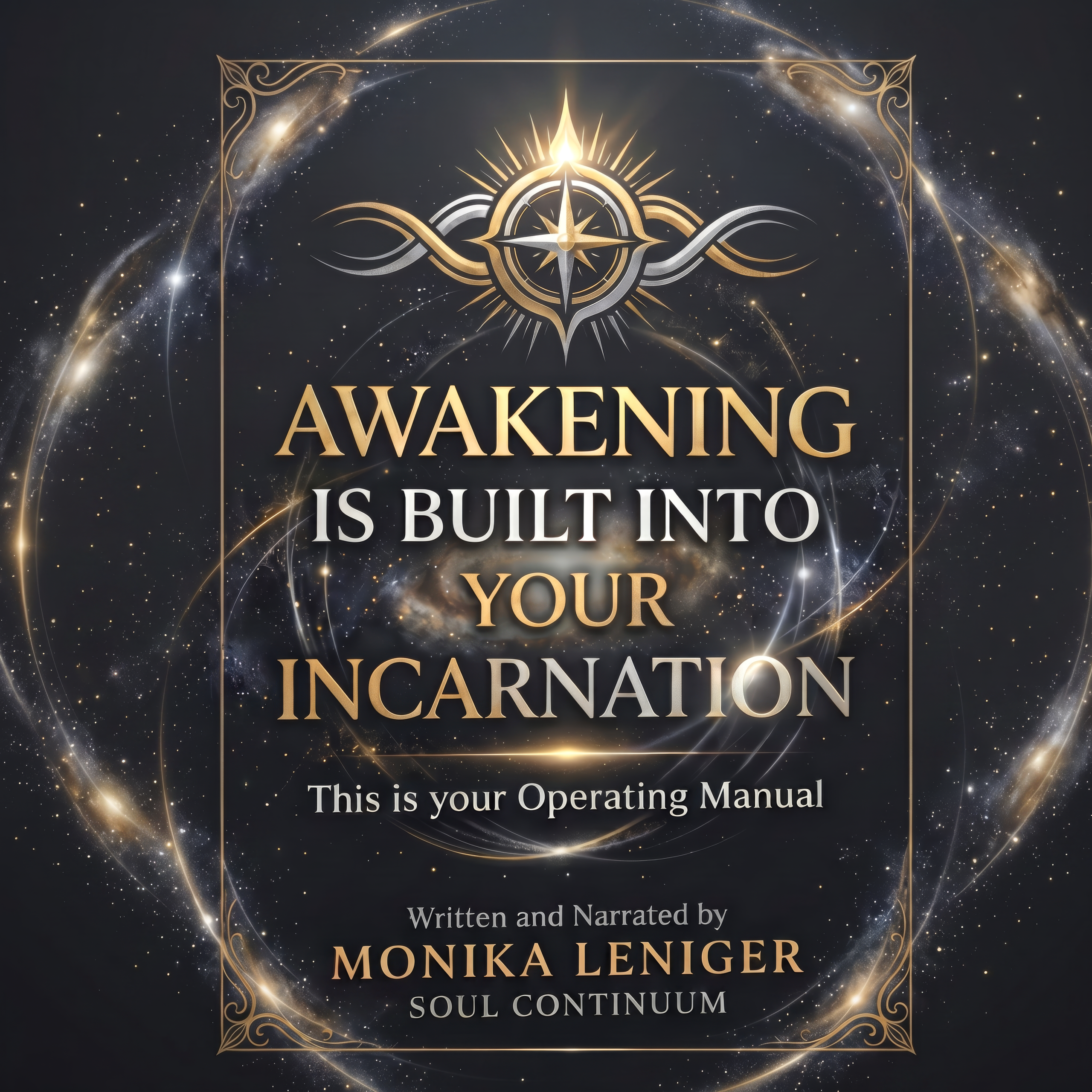 Awakening is built into your incarnation