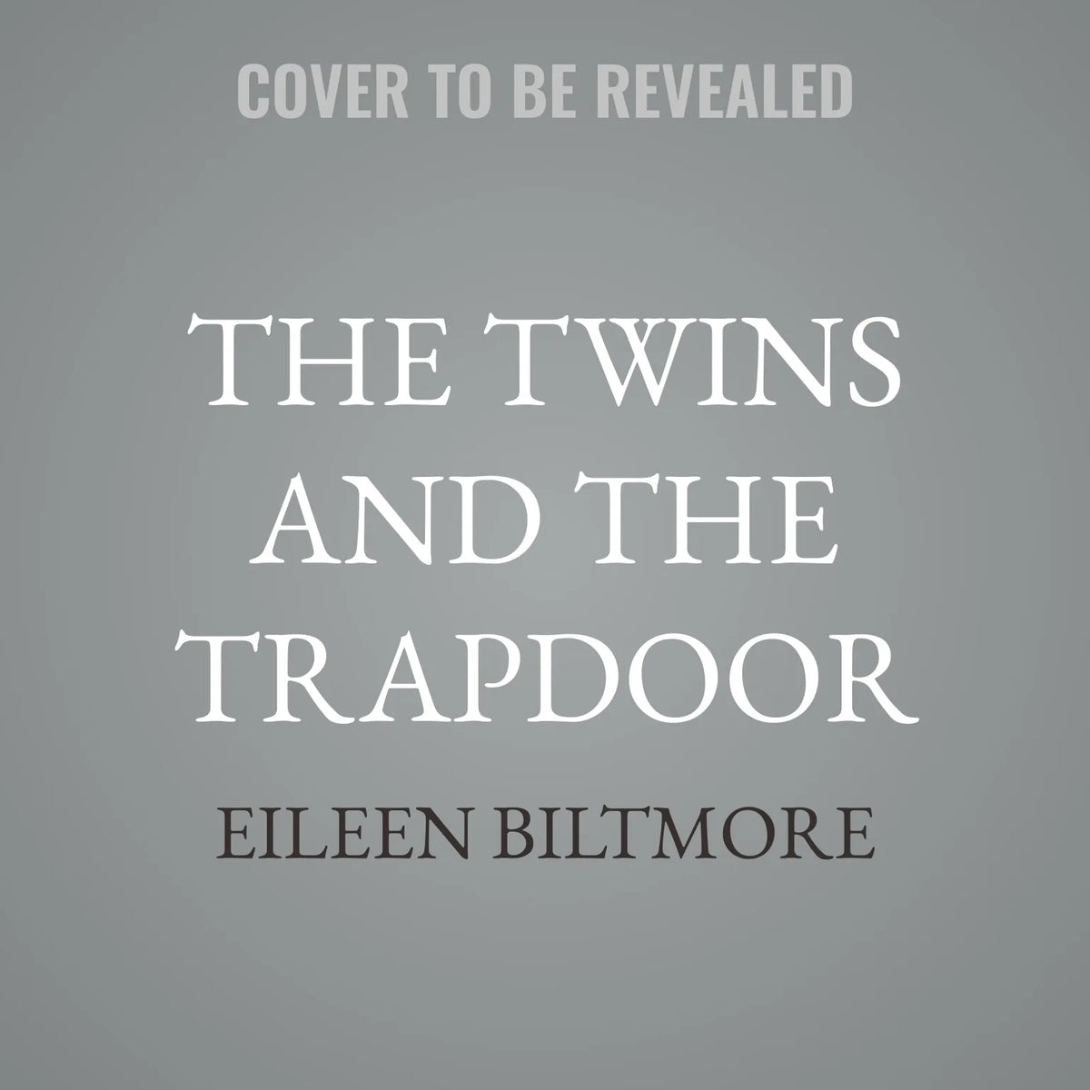 The Twins and the Trapdoor