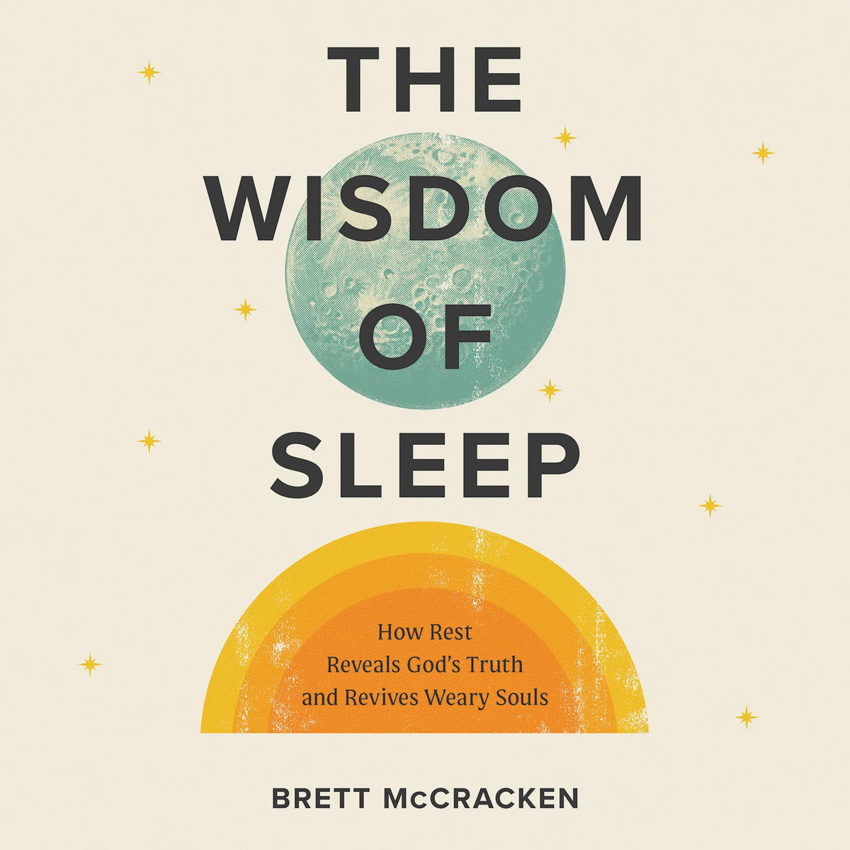The Wisdom of Sleep