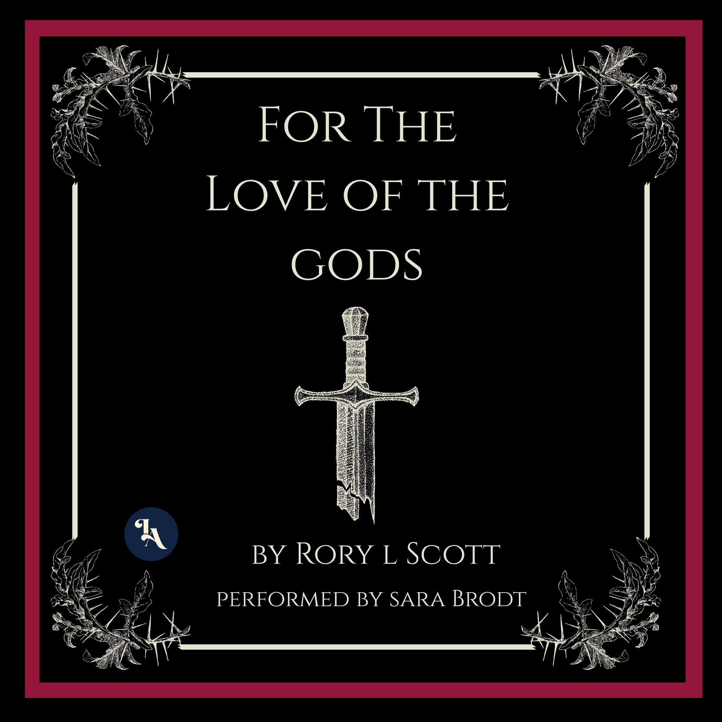 For the Love of the Gods