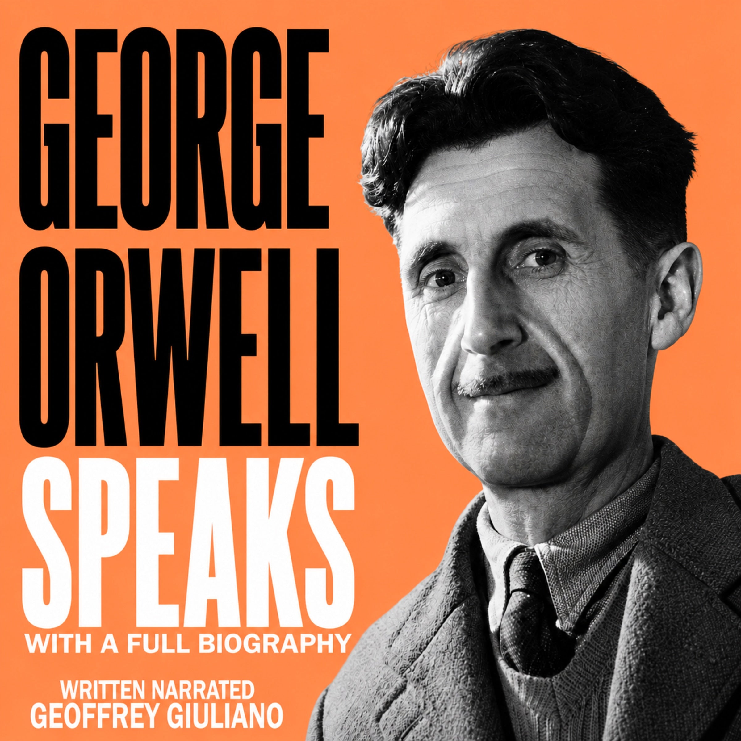 George Orwell Speaks
