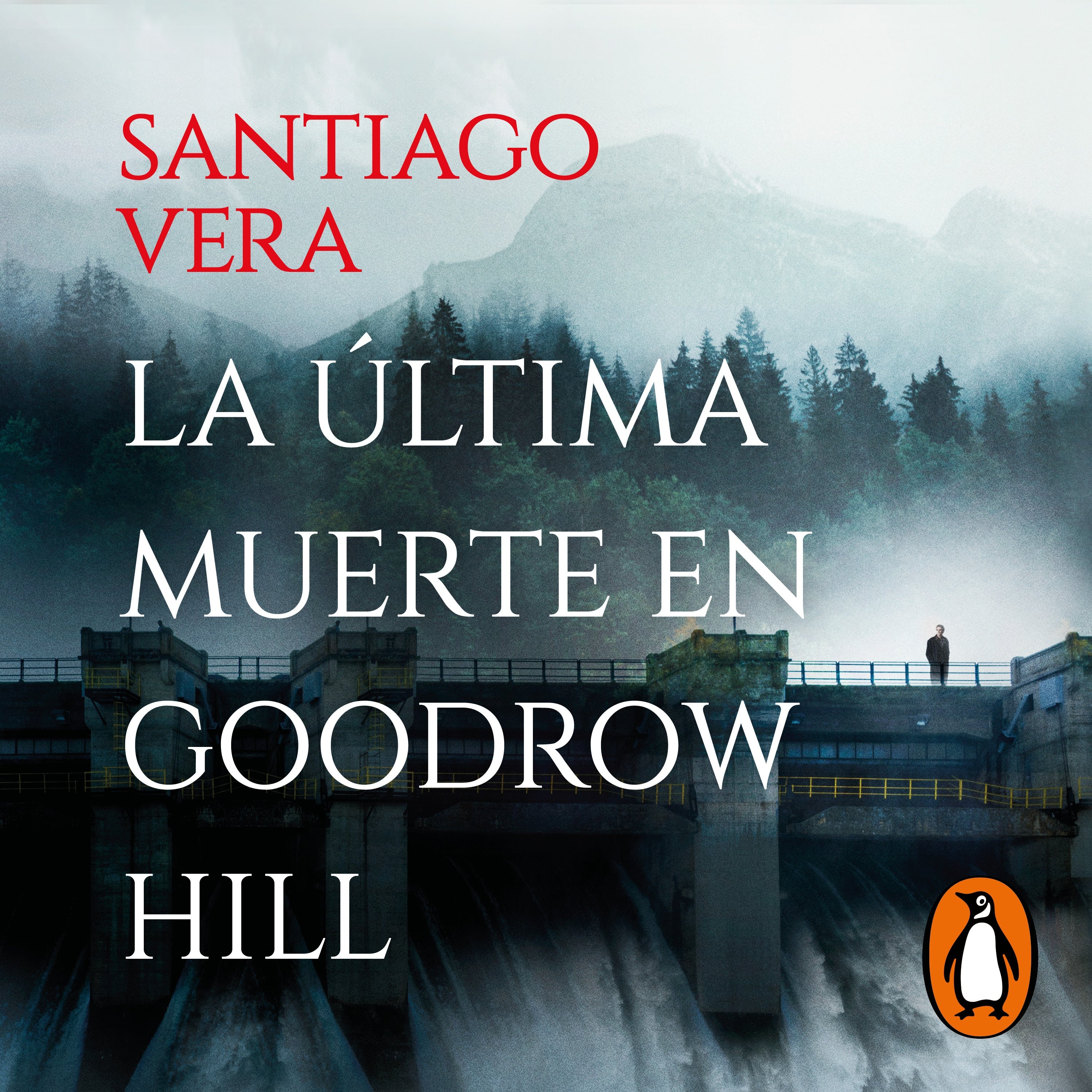 La última muerte en Goodrow Hill (Trilogía Americana 2)