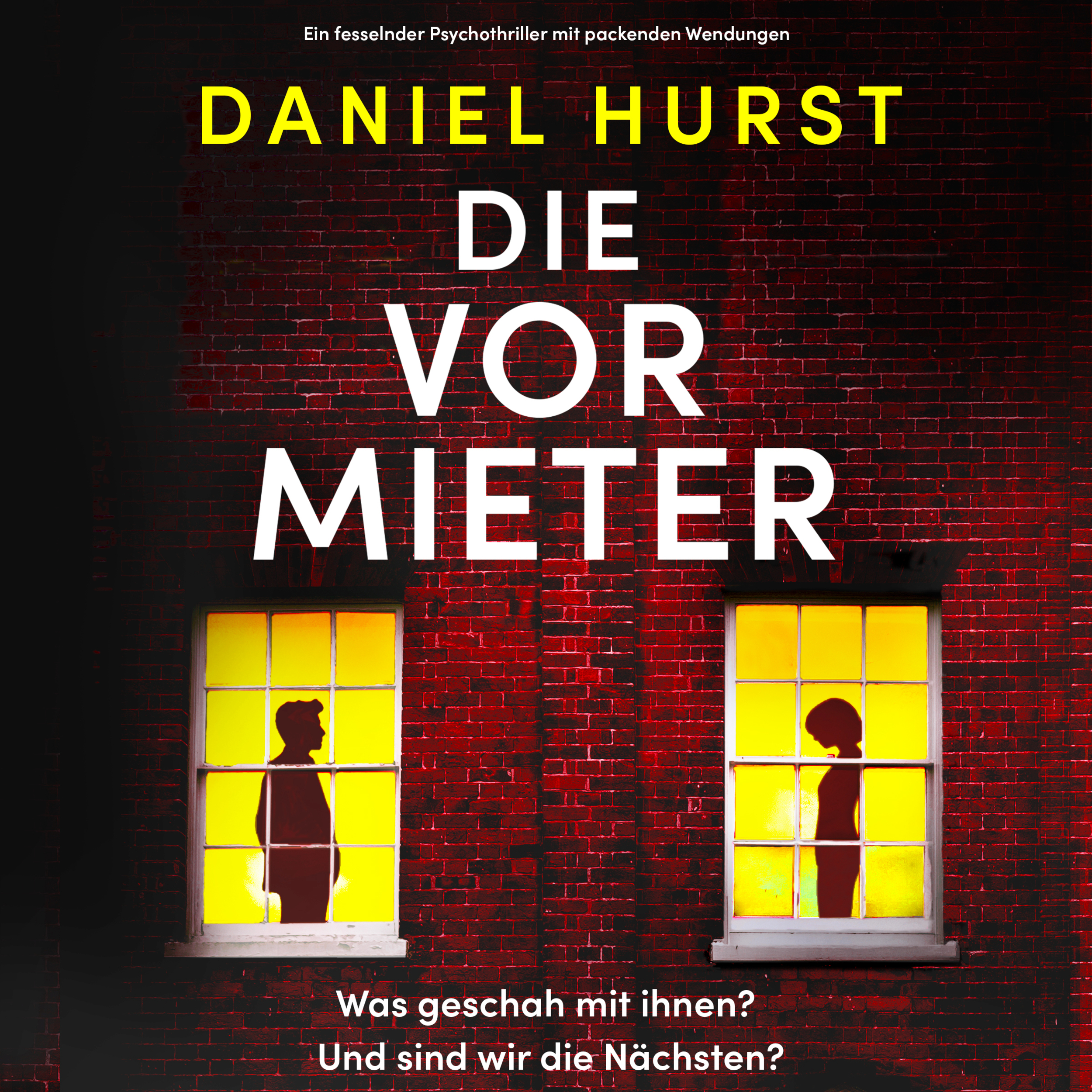 Die Vormieter (Ungekürzt)