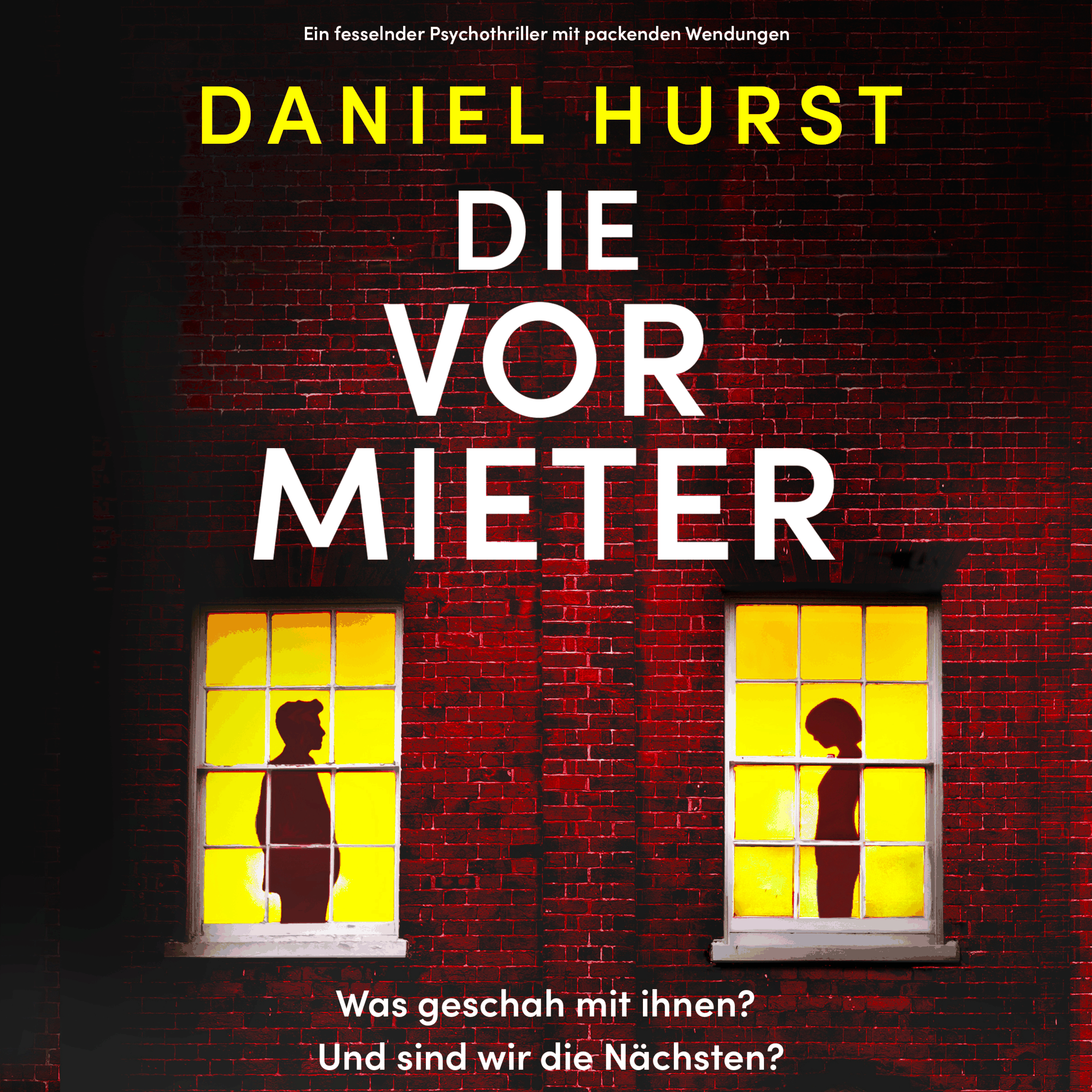 Die Vormieter (Ungekürzt)