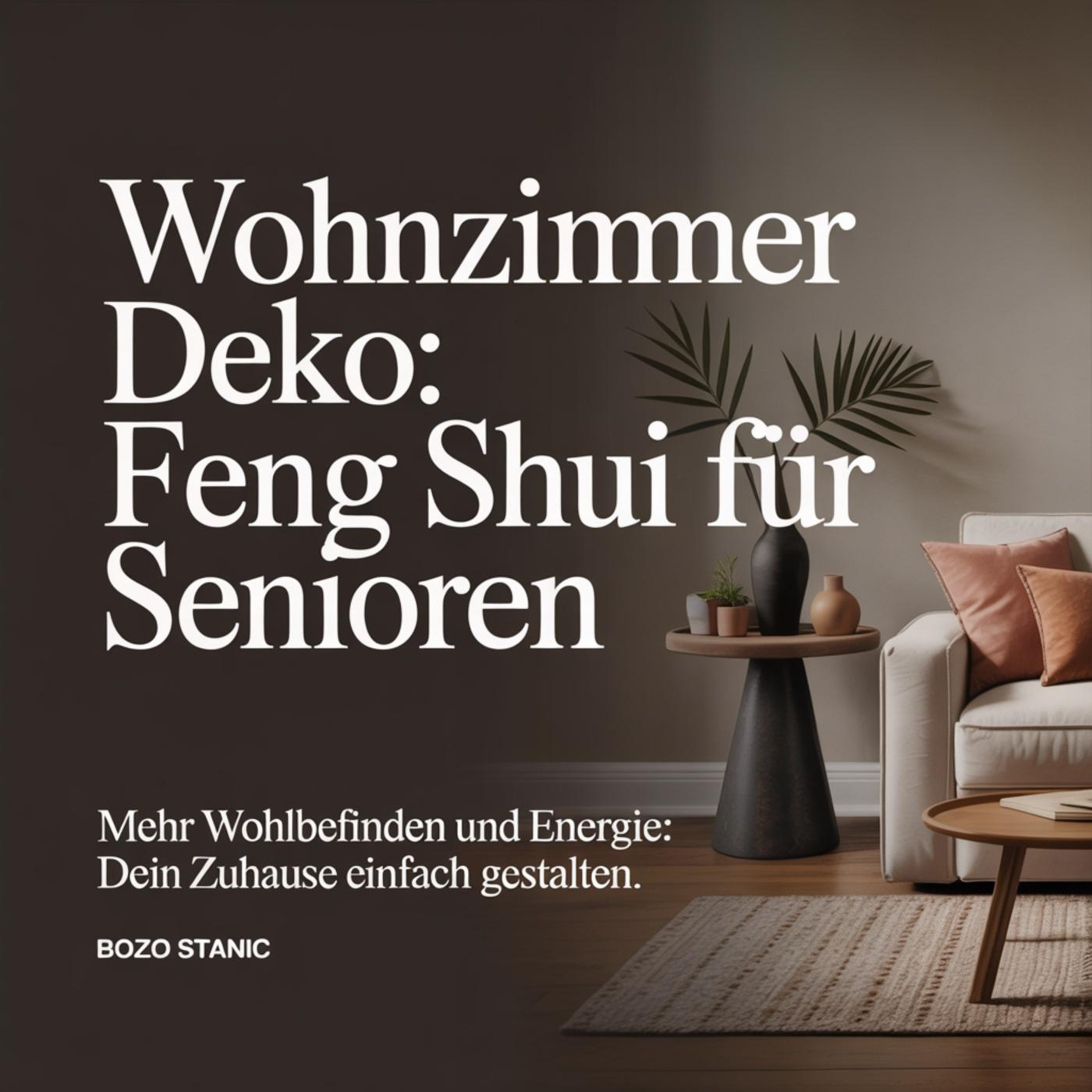 Wohnzimmer Deko - Feng Shui für Senioren