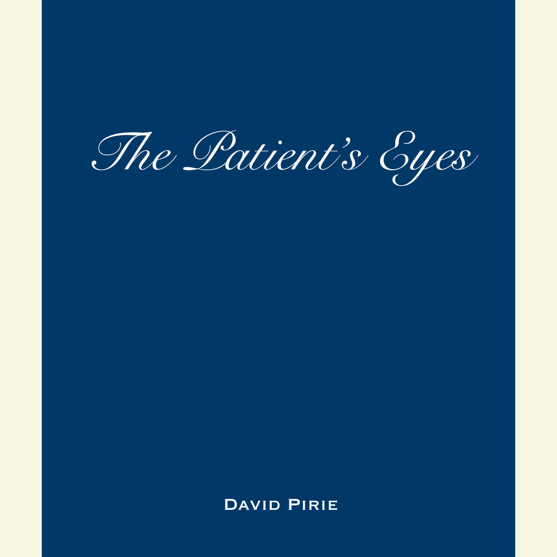 The Patient's Eyes