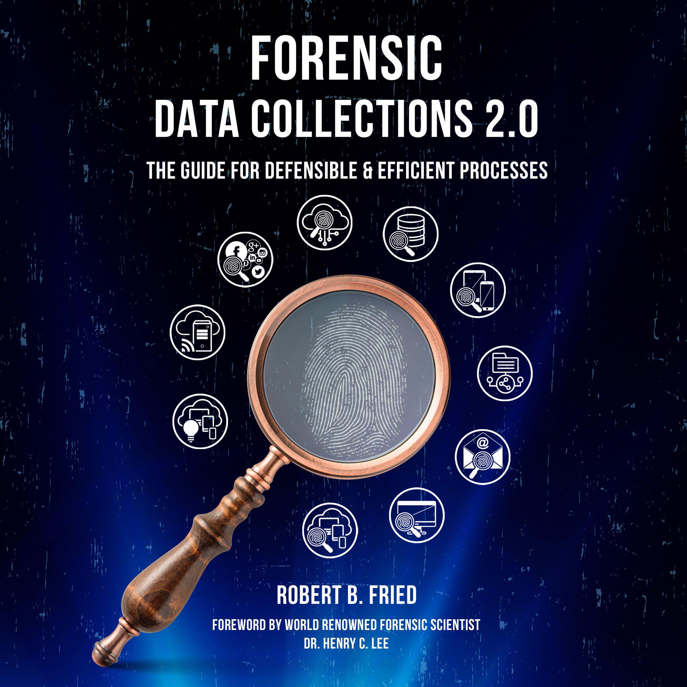 Forensic Data Collections 2.0
