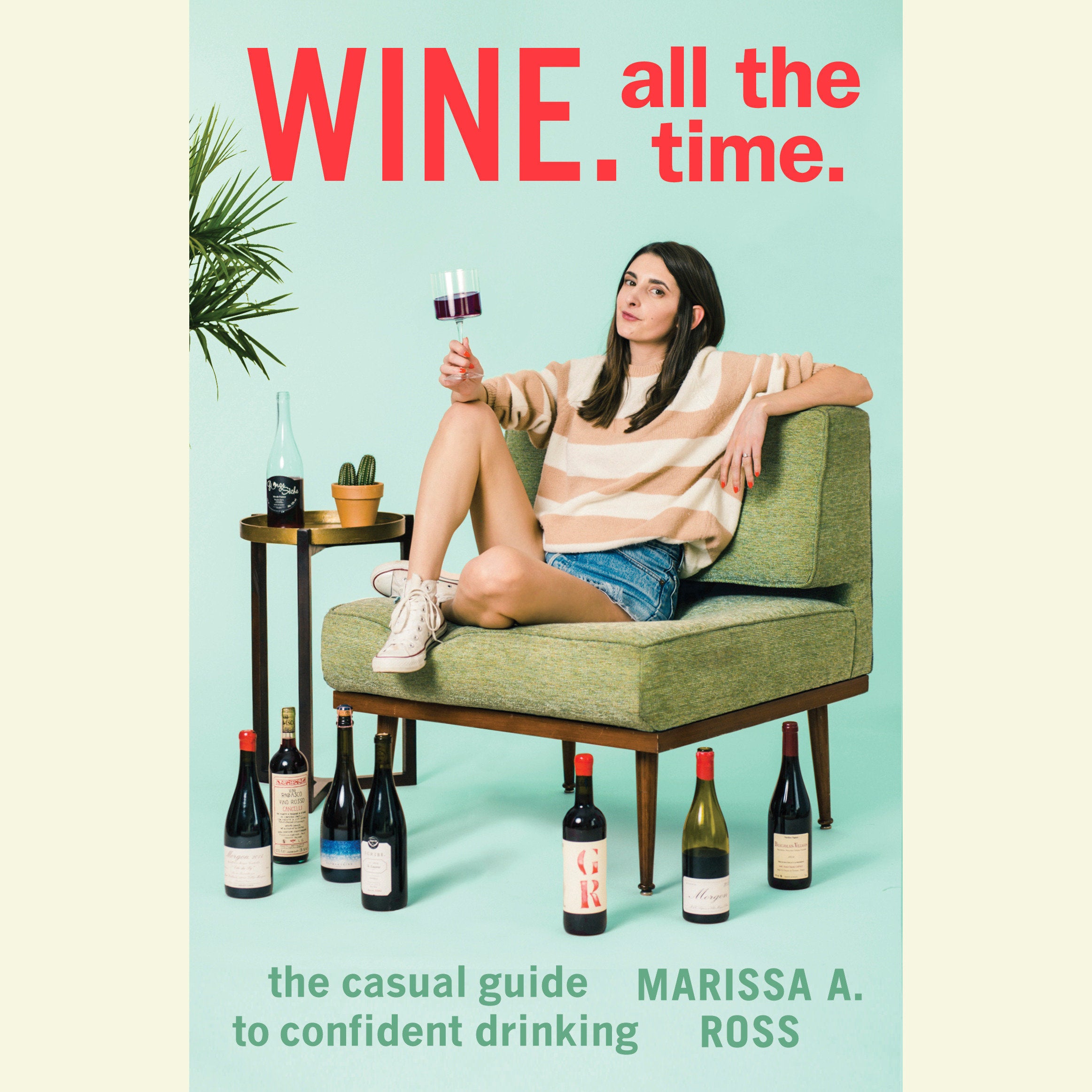 Wine. All The Time.
