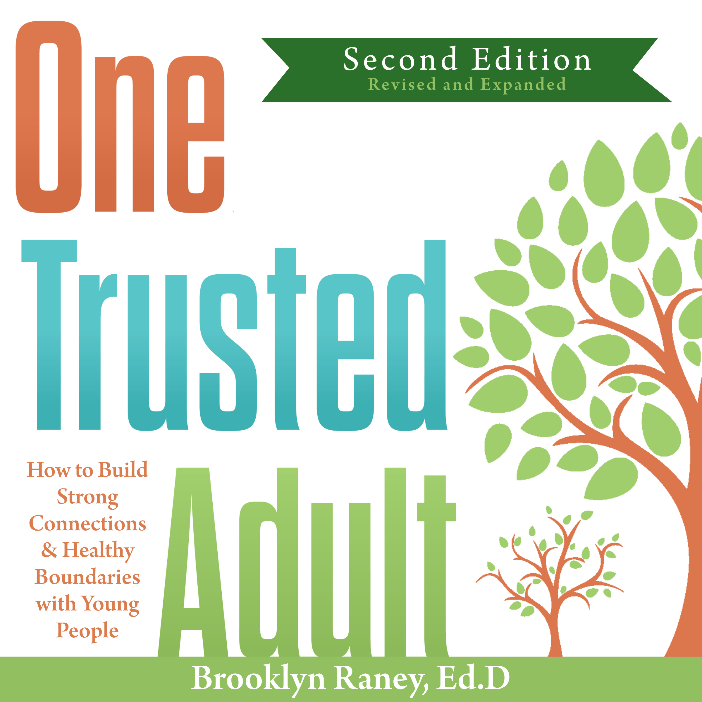 One Trusted Adult