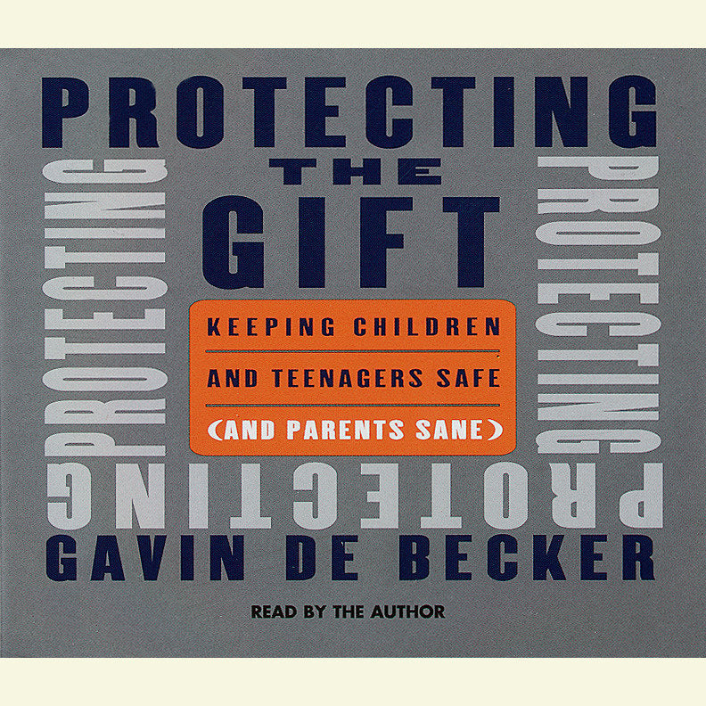 Protecting the Gift