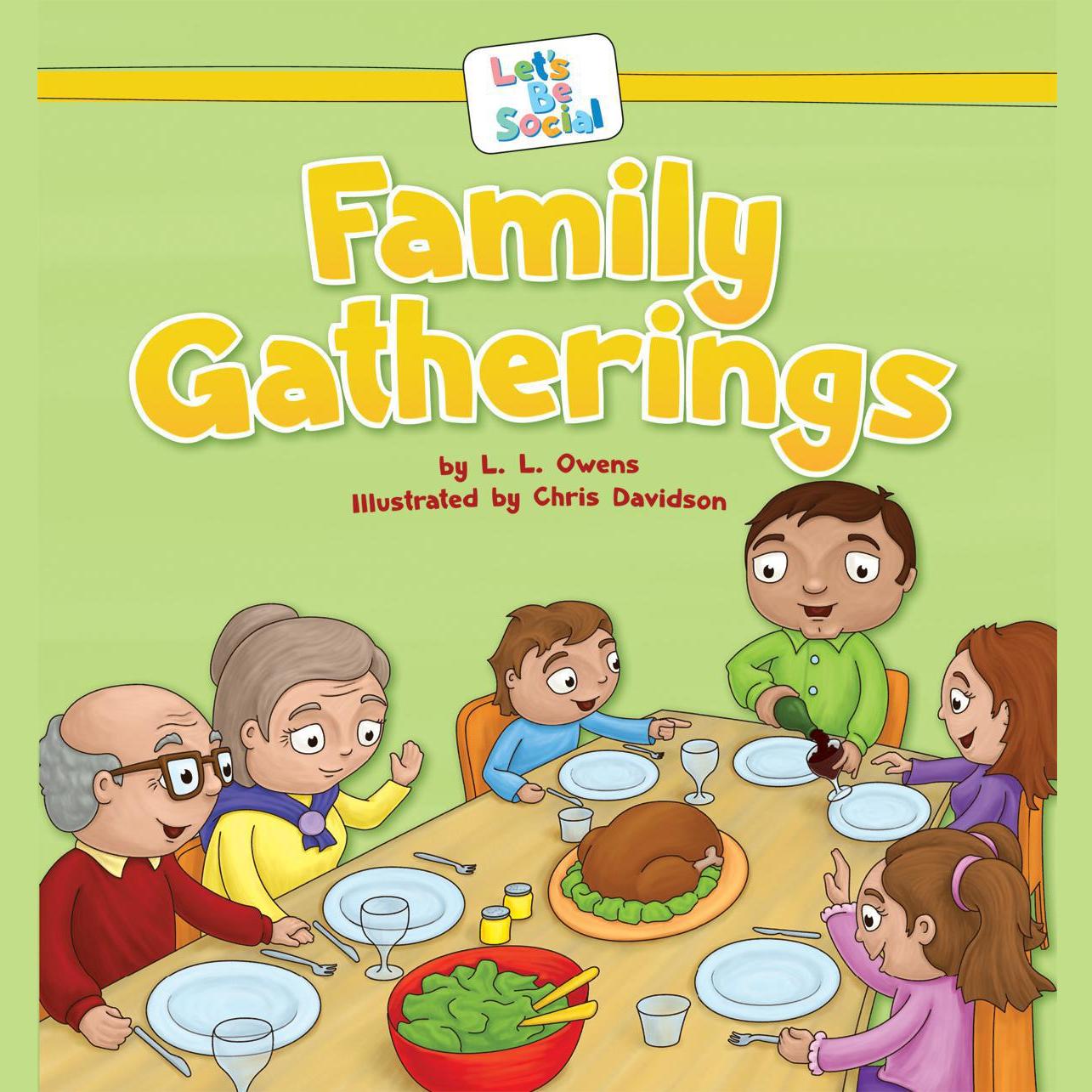 Family Gatherings