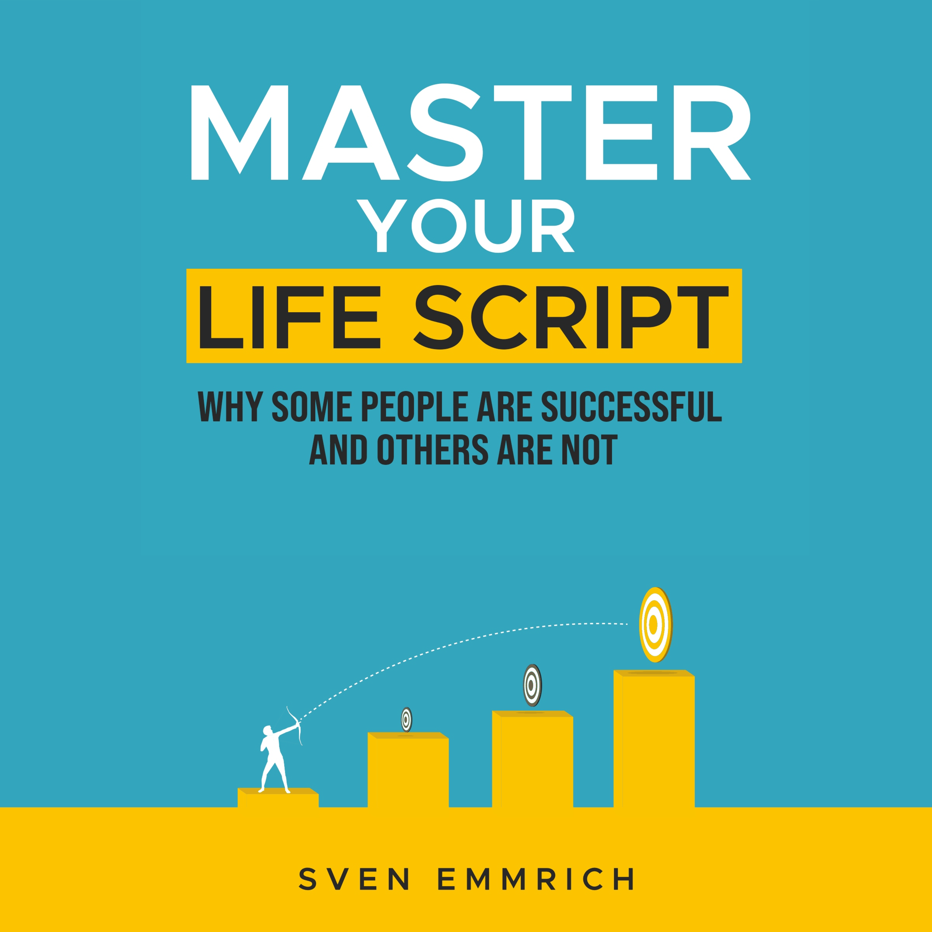 Master Your Life Script