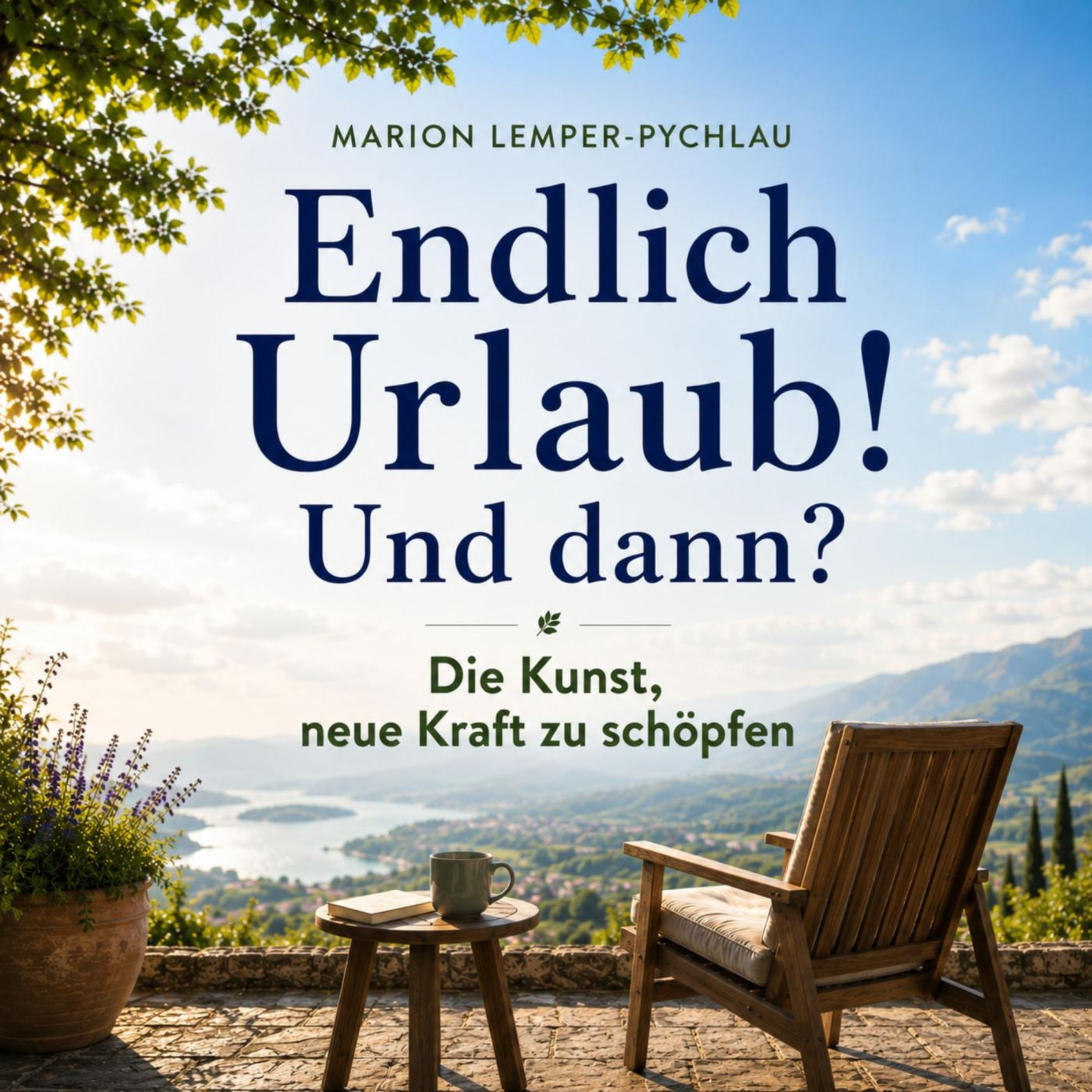 Endlich Urlaub! Und dann?
