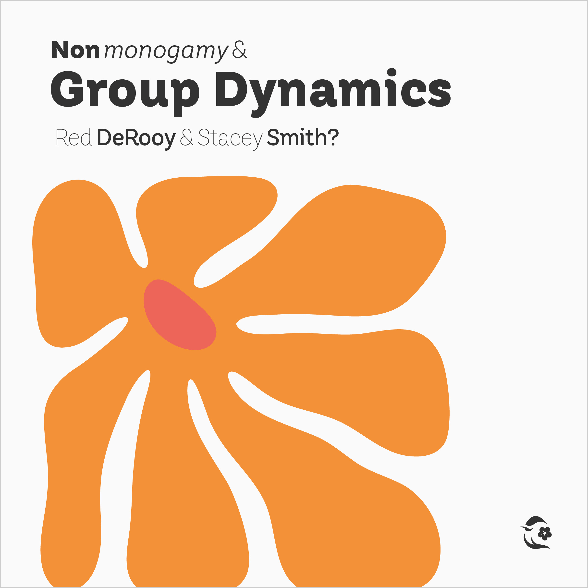 Nonmonogamy and Group Dynamics