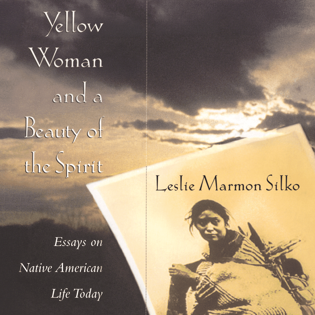 Yellow Woman and a Beauty of the Spirit