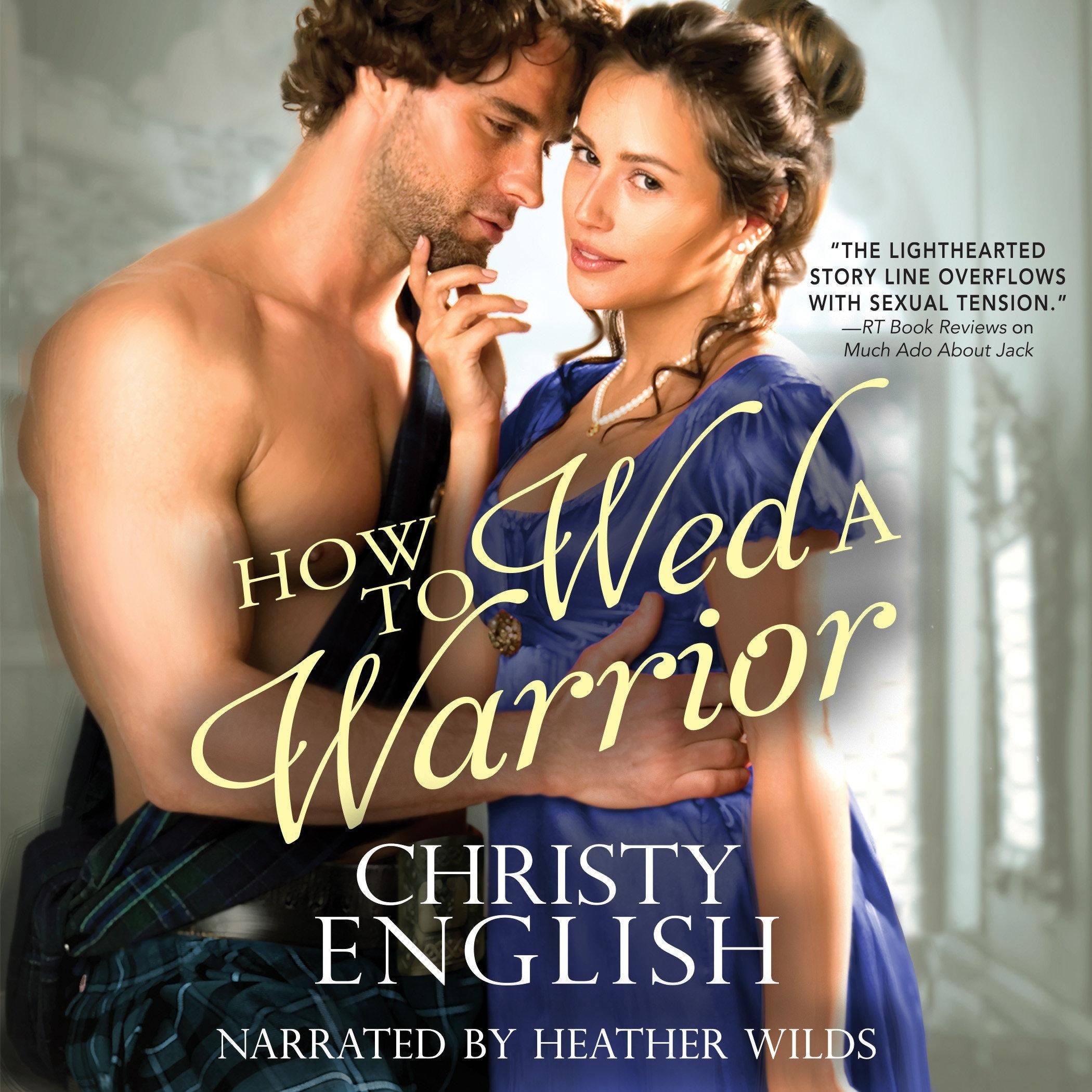 How to Wed a Warrior