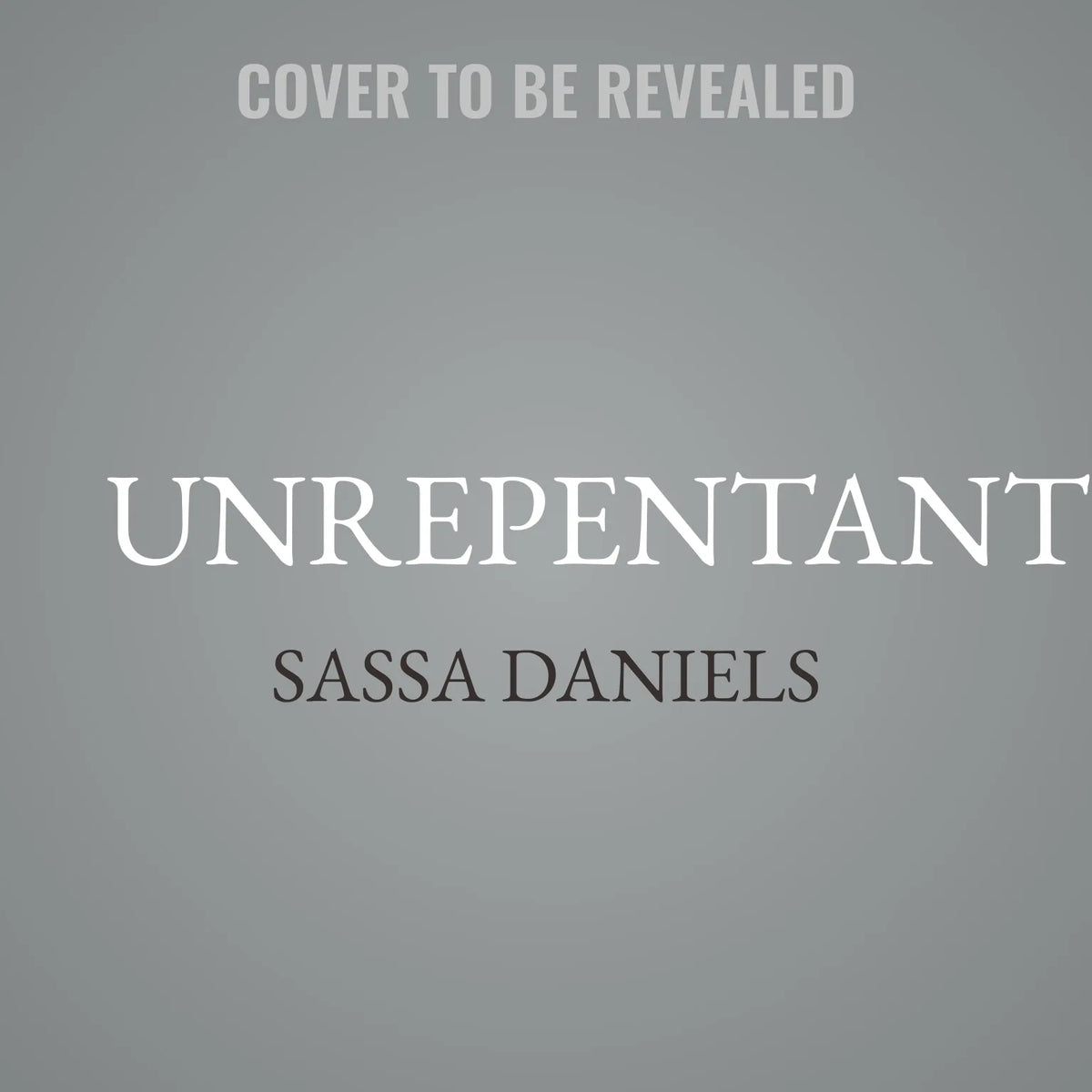 Unrepentant