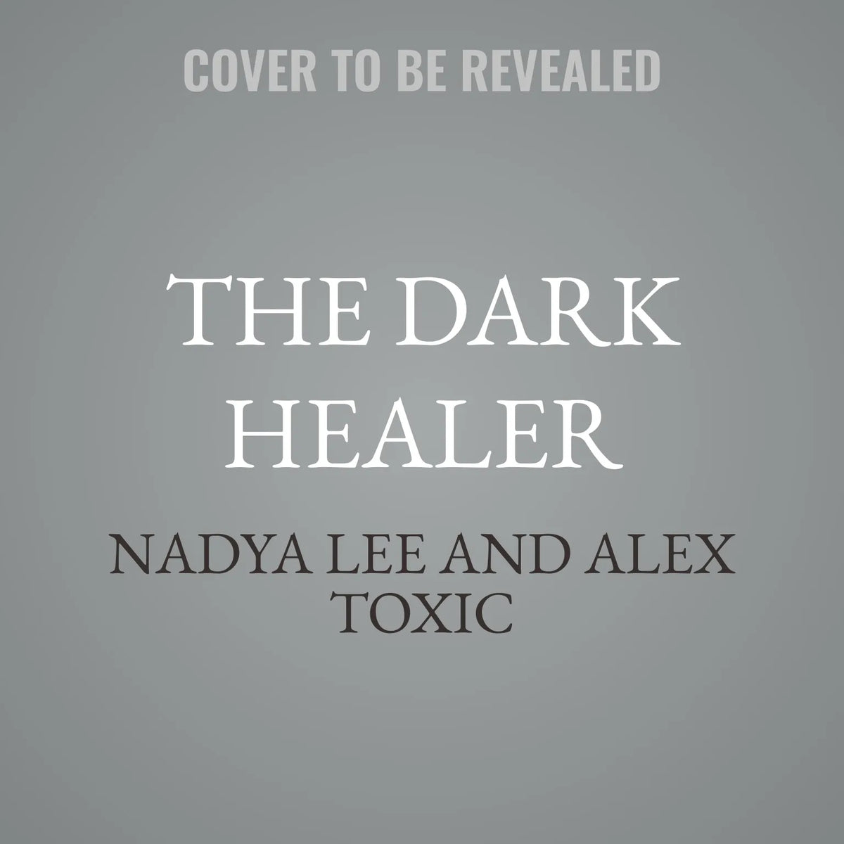 The Dark Healer