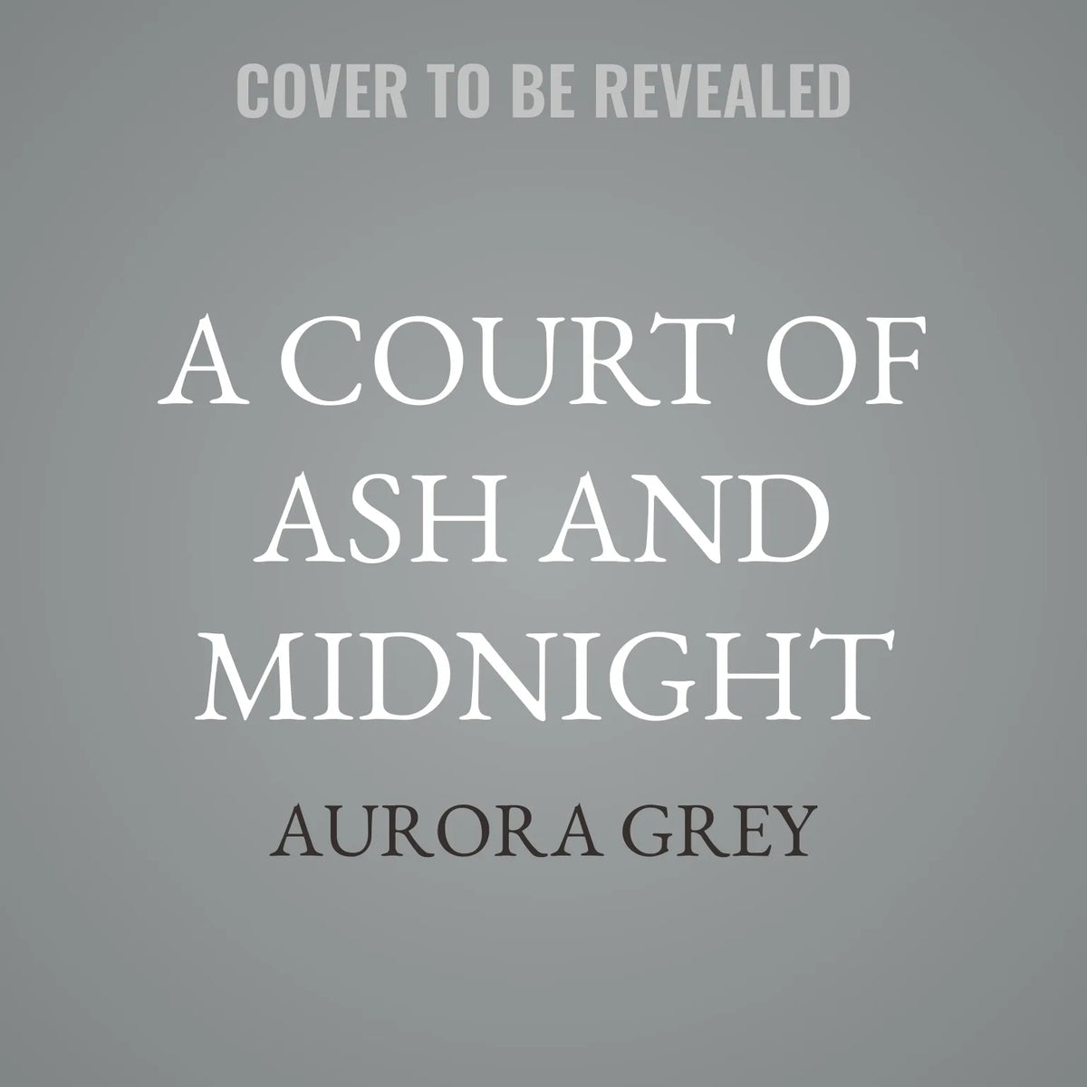 A Court of Ash and Midnight