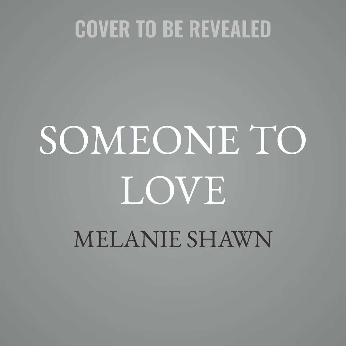 Someone to Love
