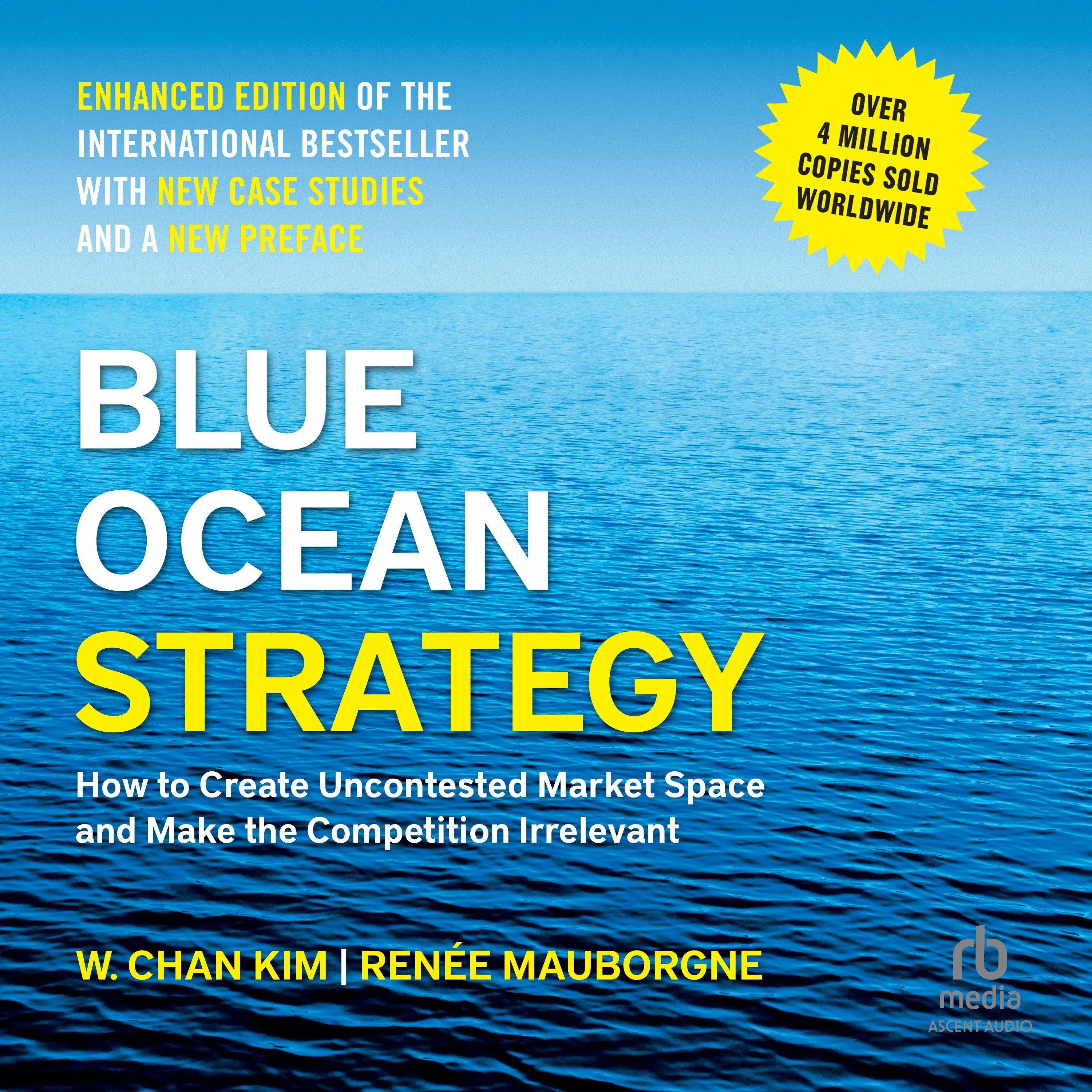 Blue Ocean Strategy, Enhanced Edition