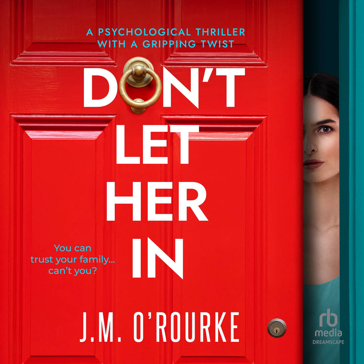 Don't Let Her In