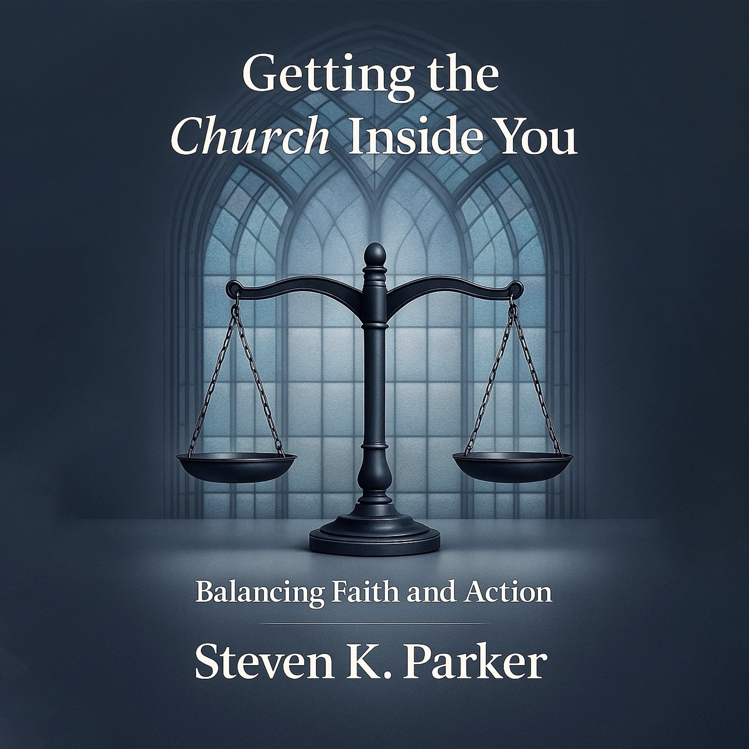 Getting the Church Inside You