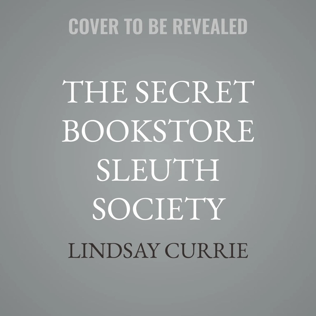 The Secret Bookstore Sleuth Society