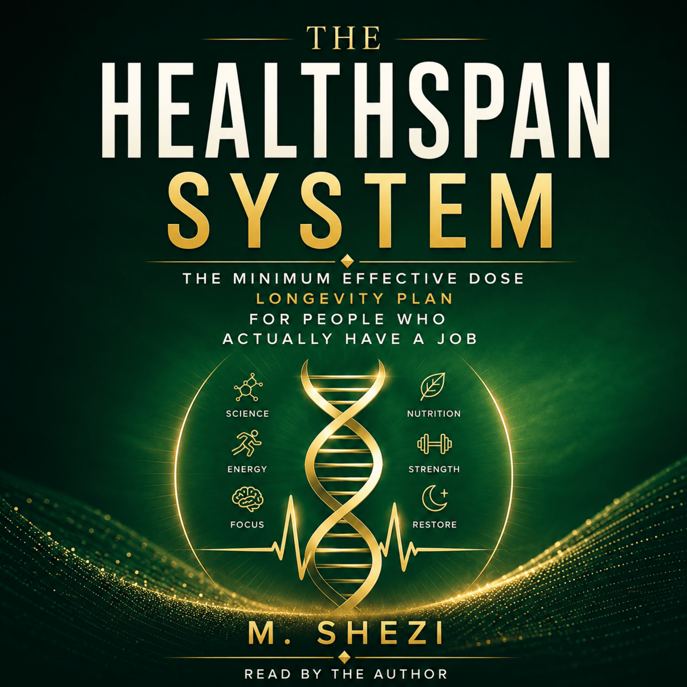 The Healthspan System