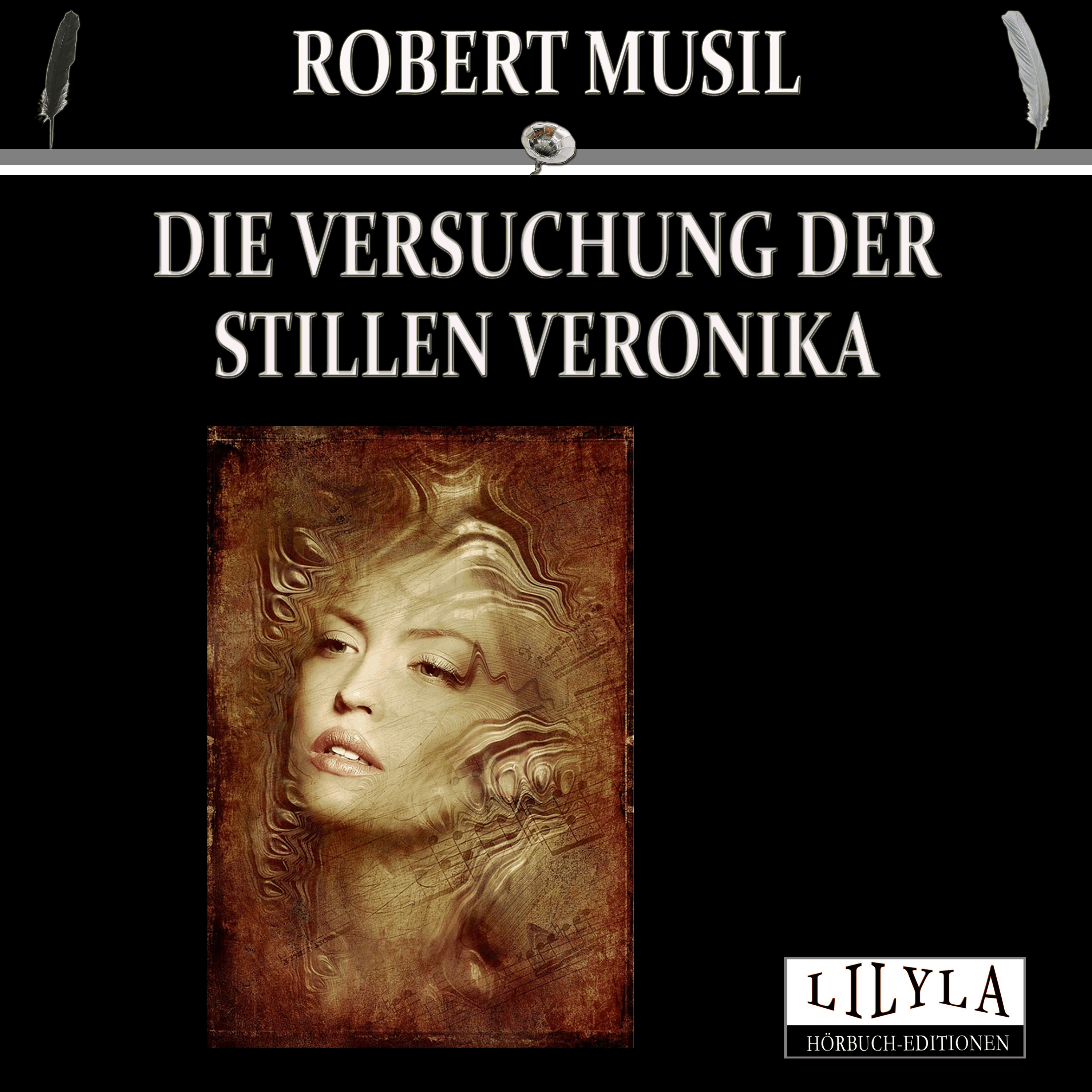 Die Versuchung der stillen Veronika