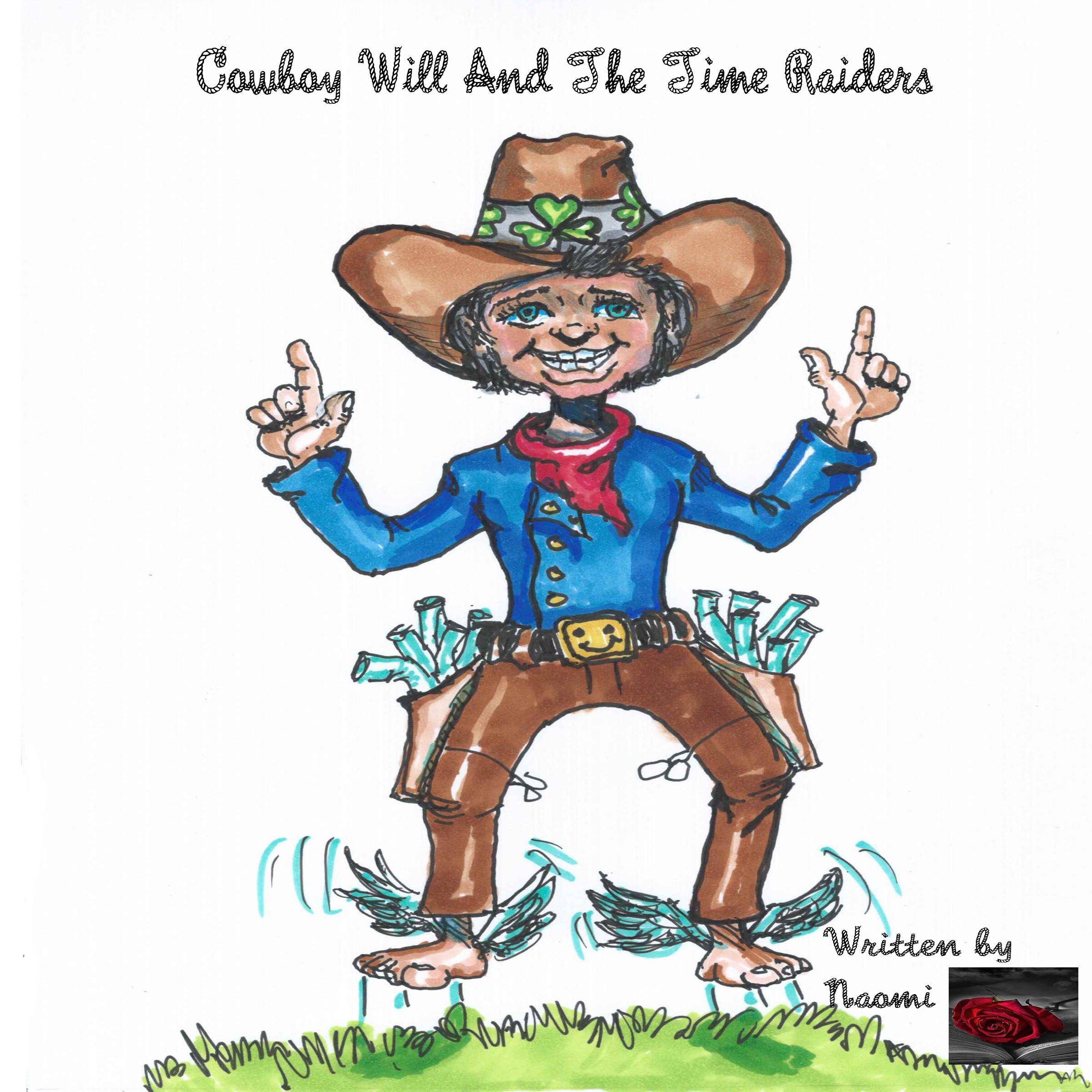 Cowboy Will And The Timeraiders