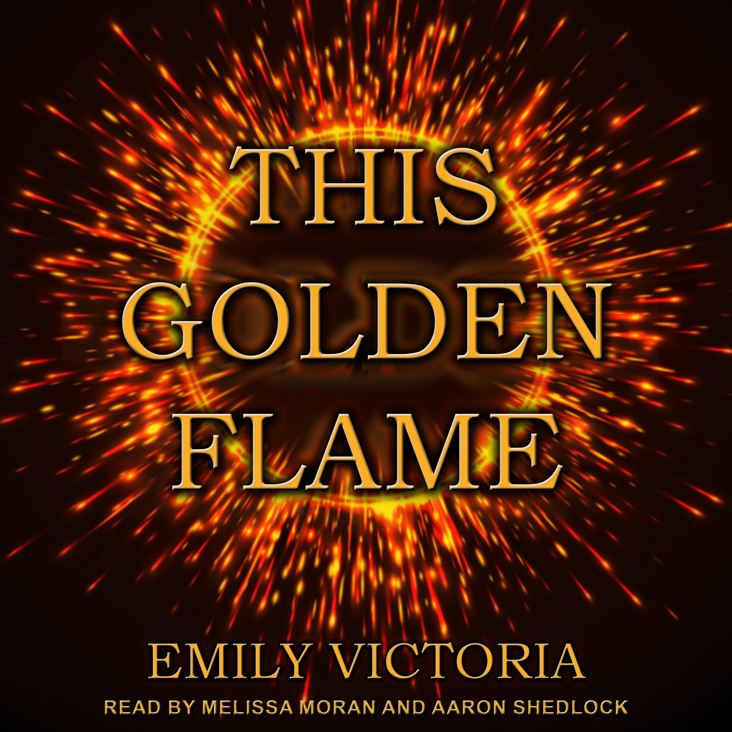 This Golden Flame
