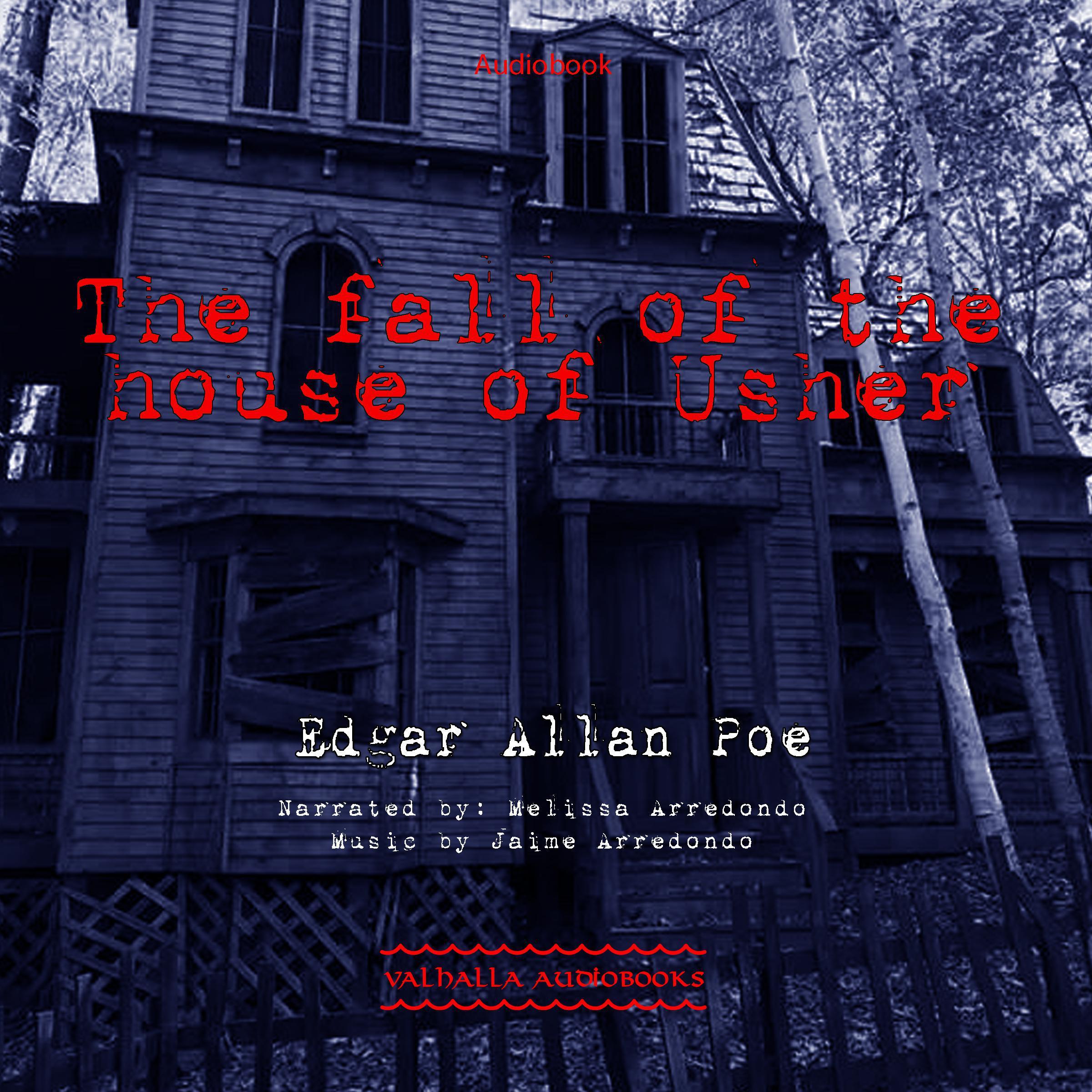 The Fall of the House of Usher