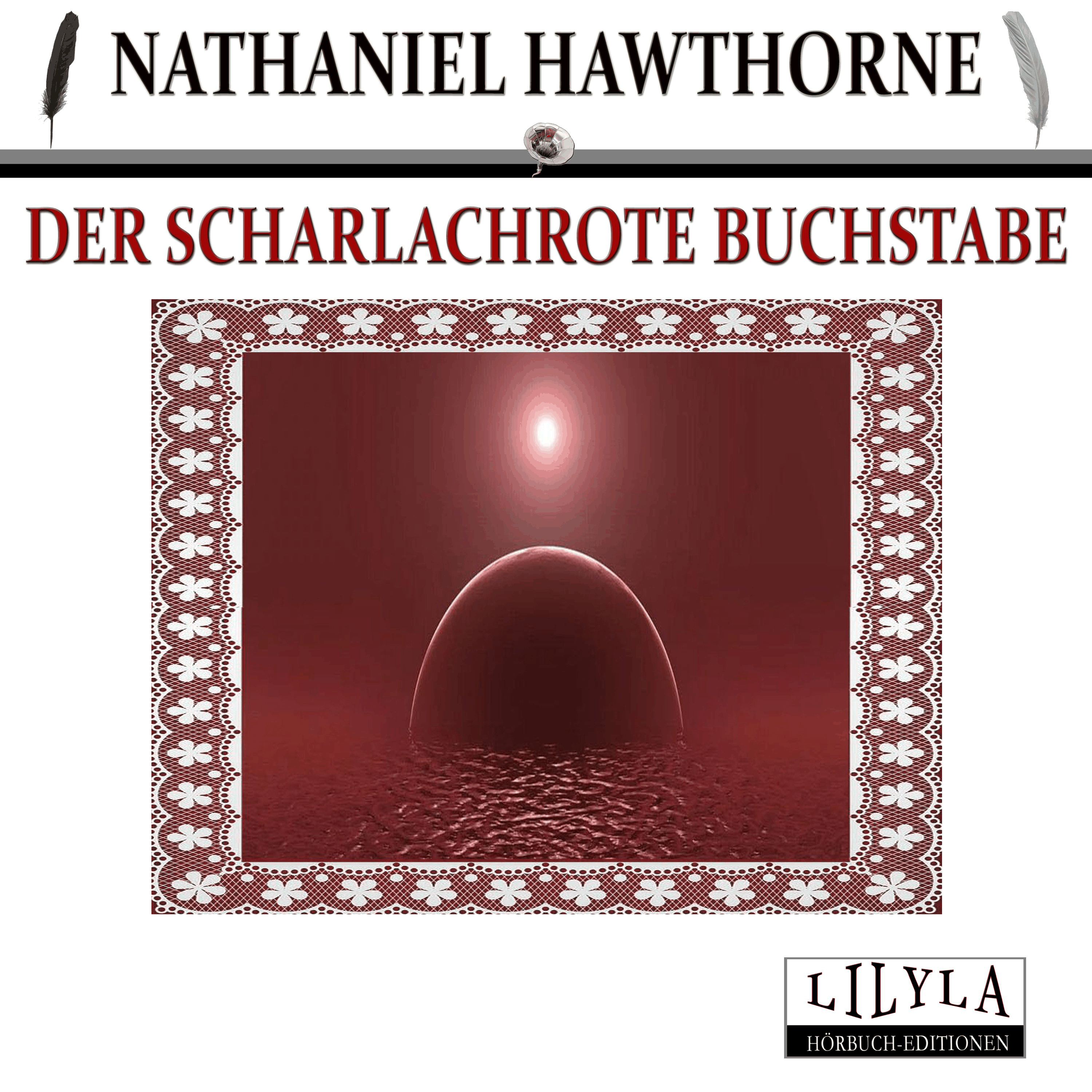 Der scharlachrote Buchstabe