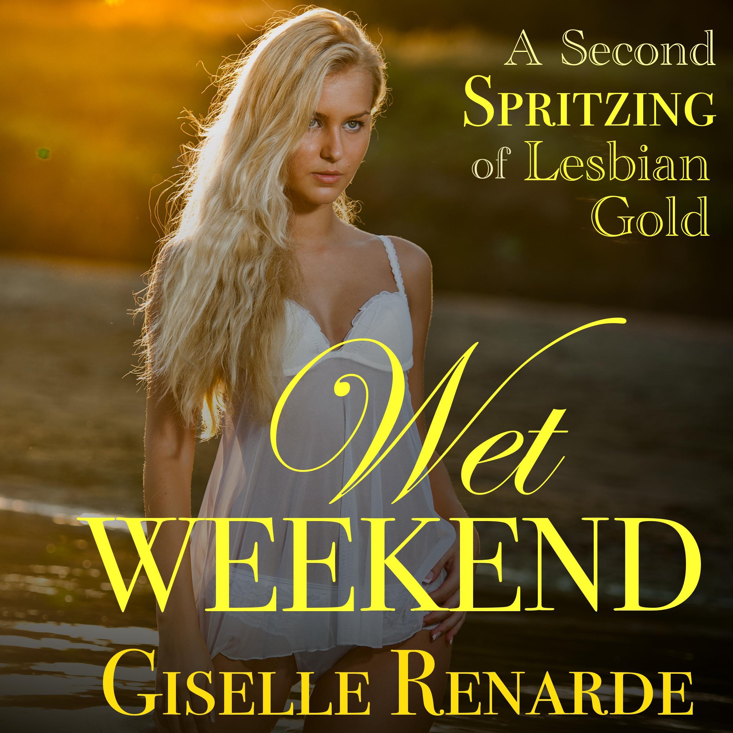 Wet Weekend