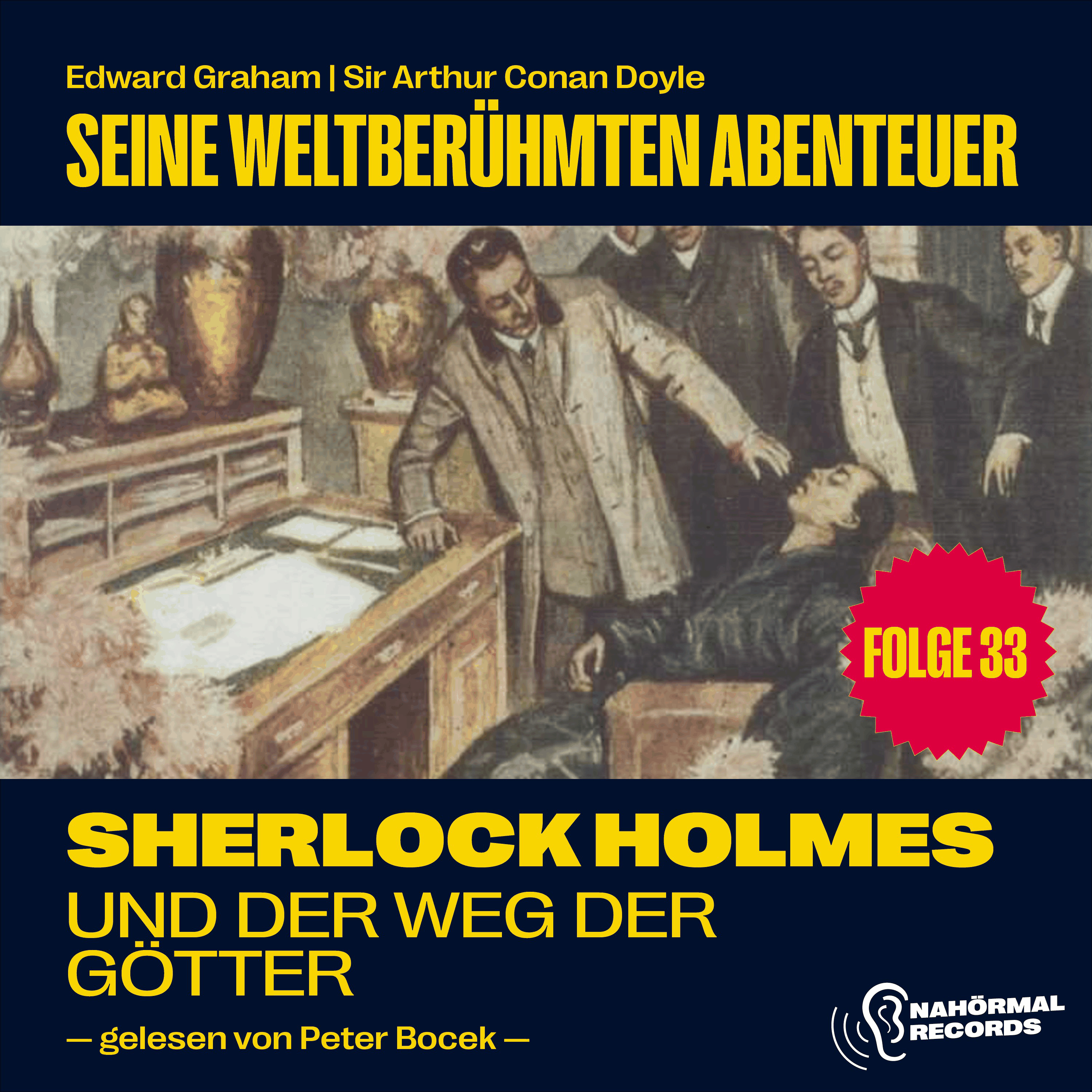 Sherlock Holmes und der Weg der Götter (Seine weltberühmten Abenteuer, Folge 33)