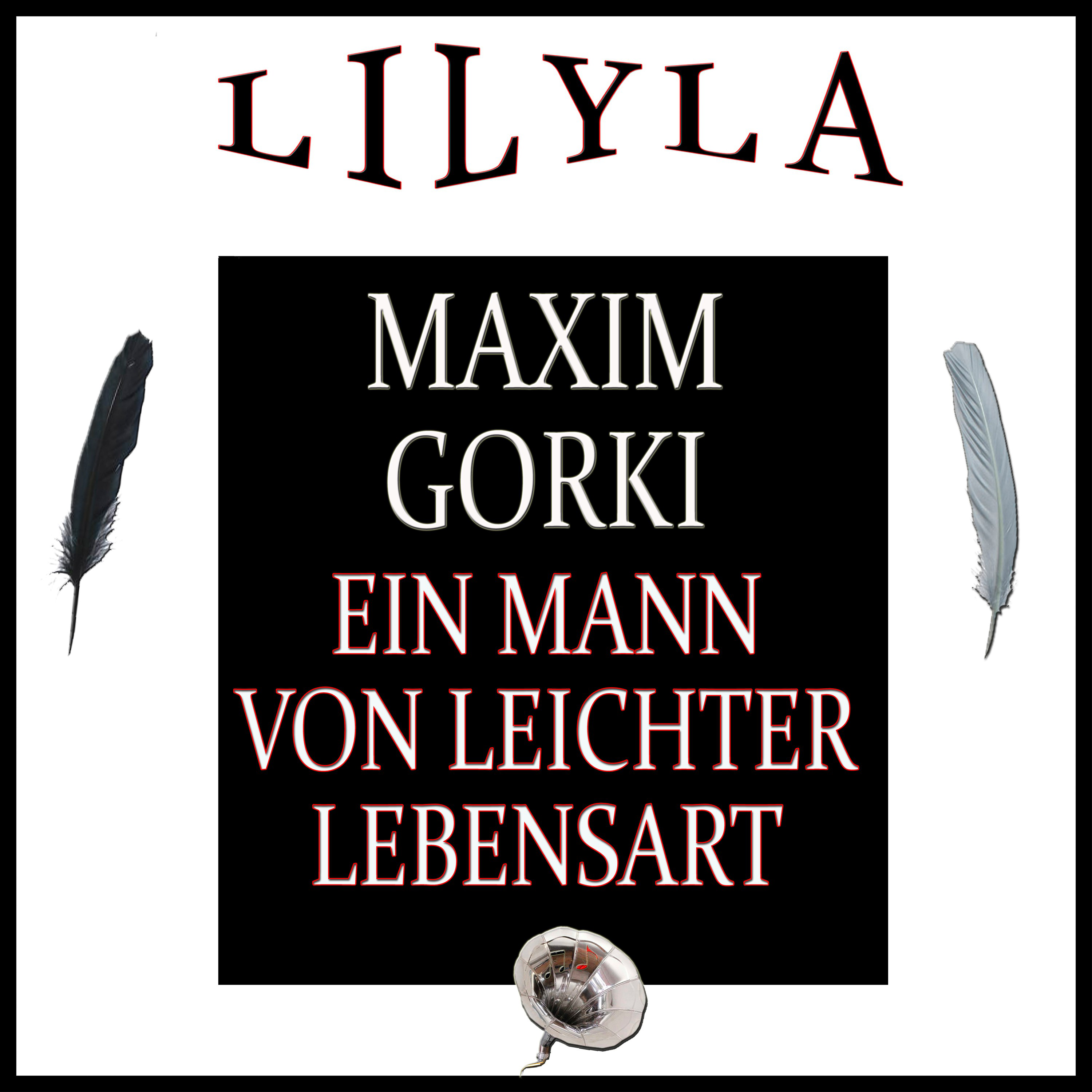 Ein Mann von leichter Lebensart
