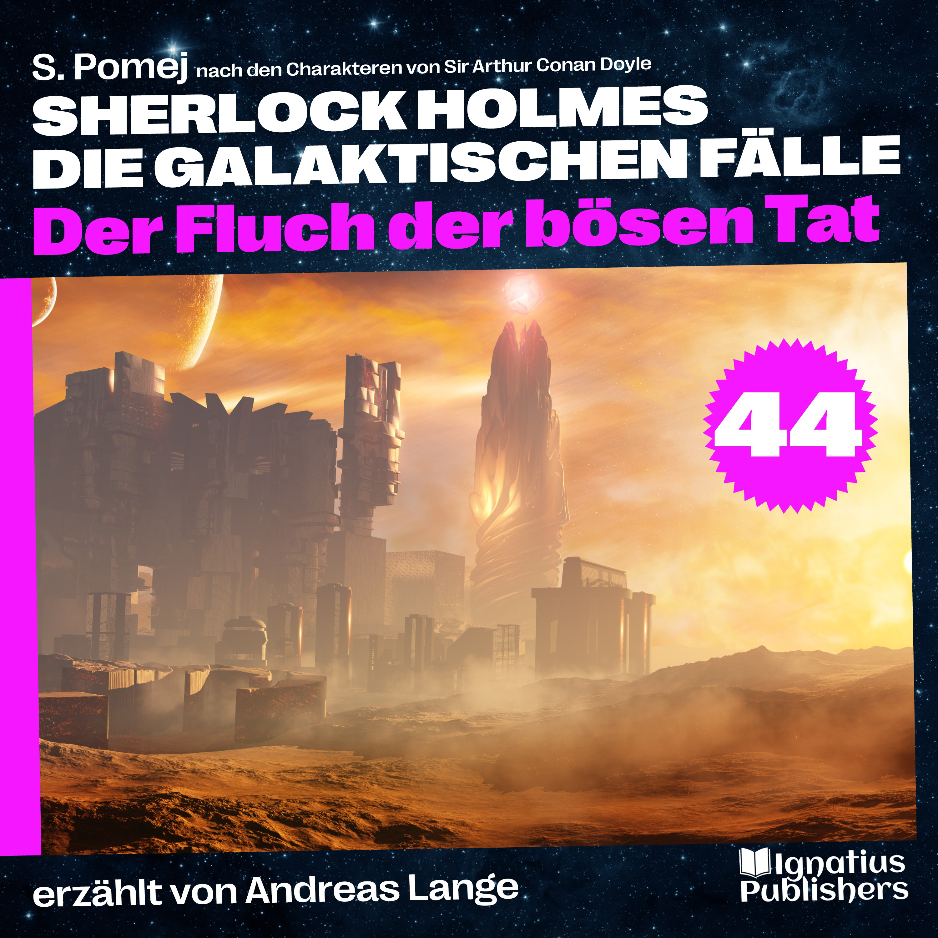 Der Fluch der bösen Tat (Sherlock Holmes - Die galaktischen Fälle, Folge 44)
