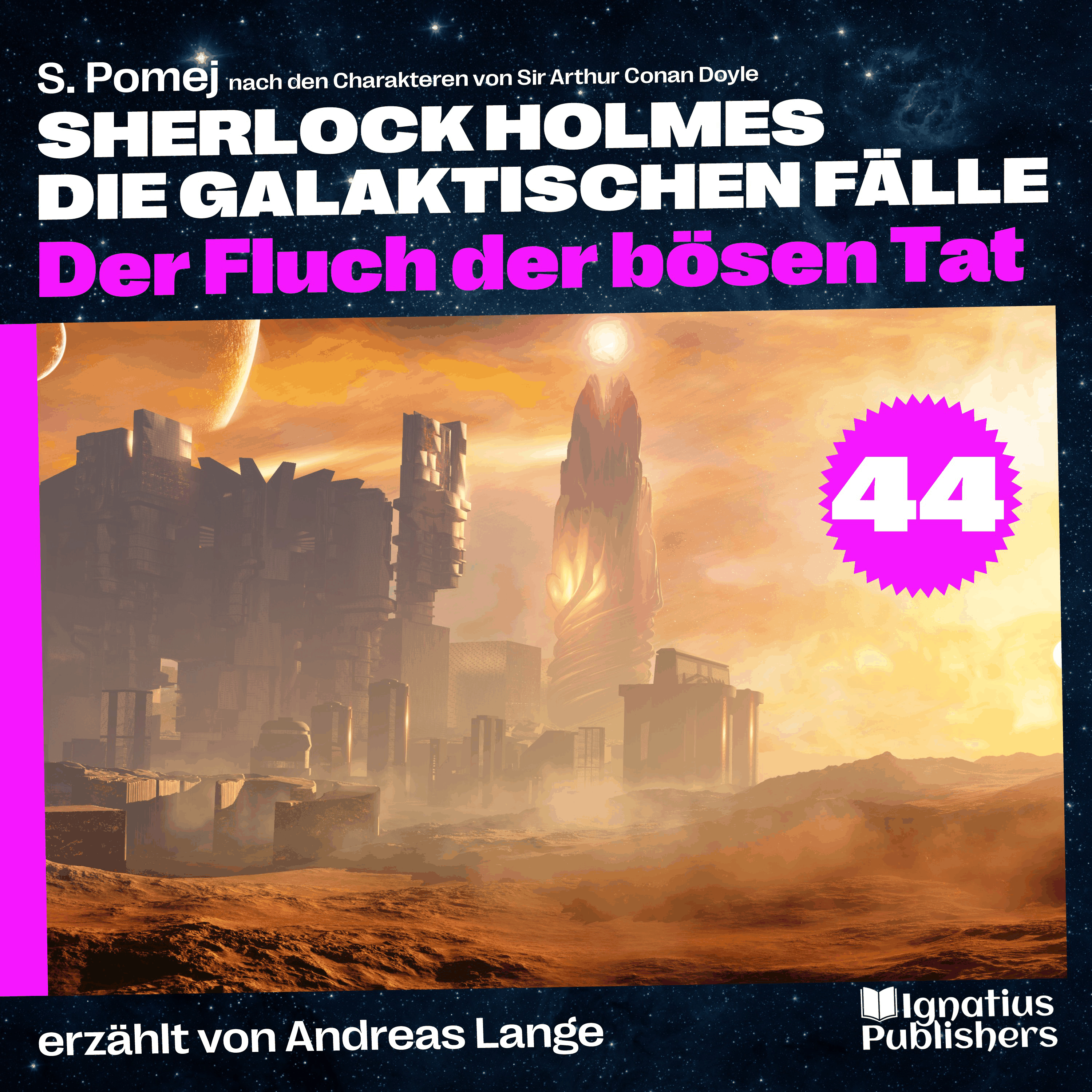 Der Fluch der bösen Tat (Sherlock Holmes - Die galaktischen Fälle, Folge 44)