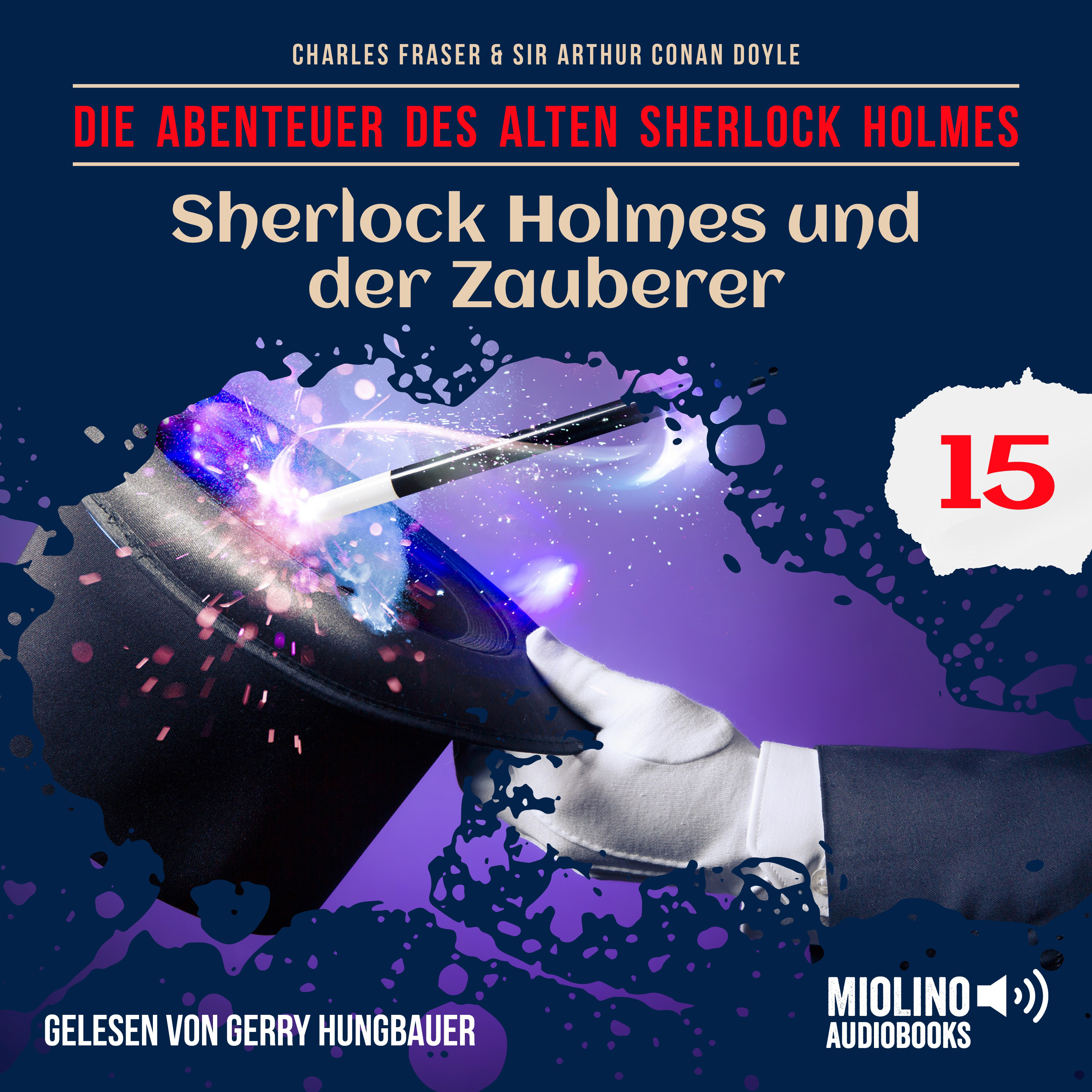 Sherlock Holmes und der Zauberer (Die Abenteuer des alten Sherlock Holmes, Folge 15)